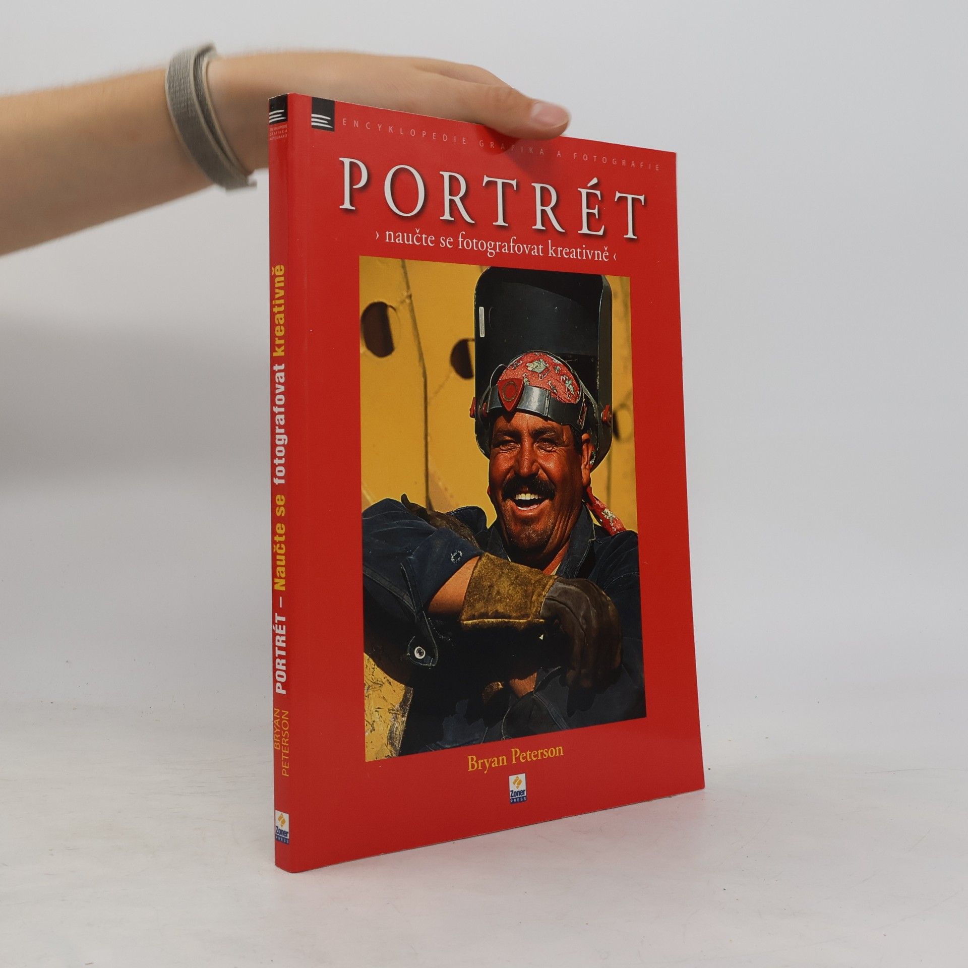 Bryan F. Peterson Portrét. Naučte se fotografovat kreativně