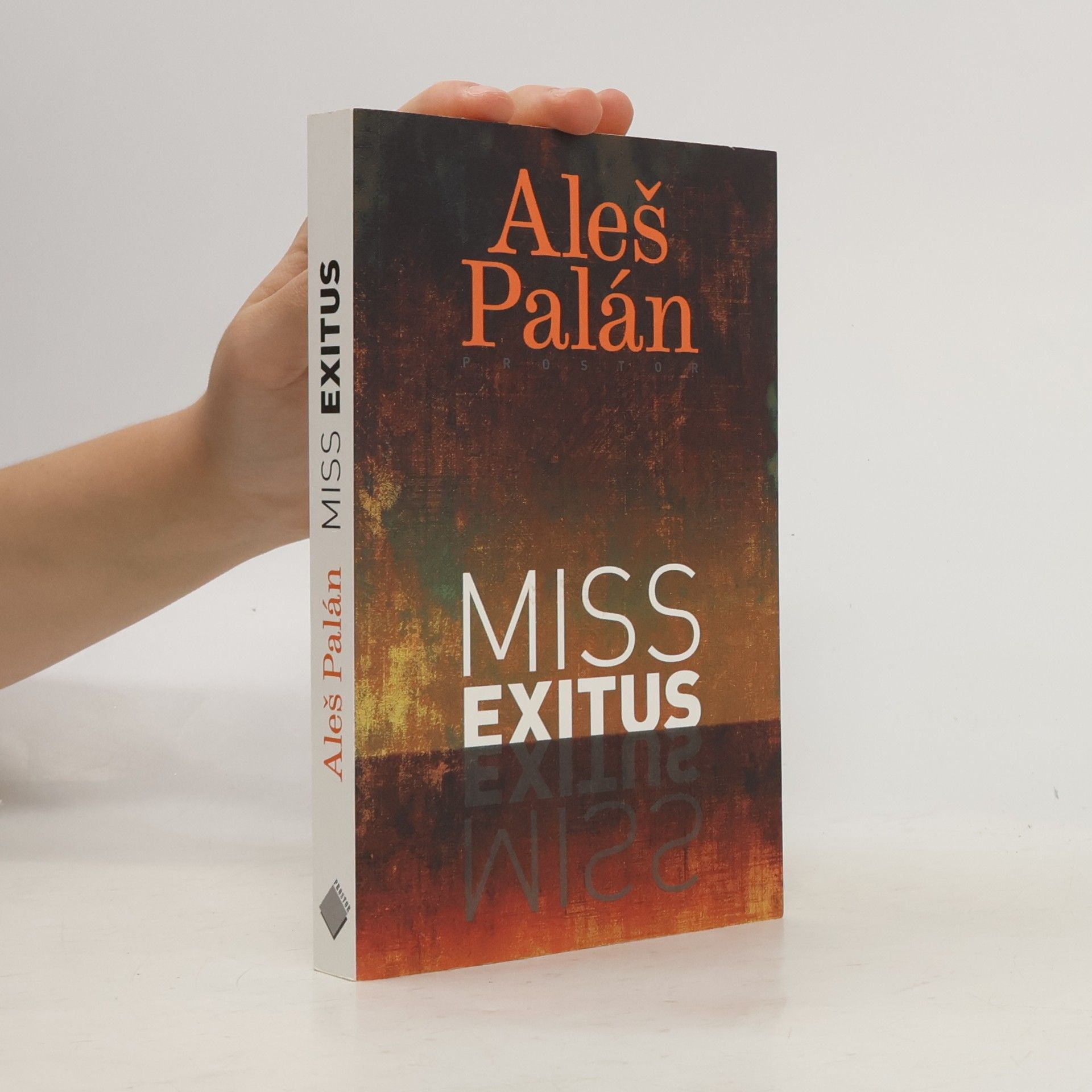 Aleš Palán Miss exitus