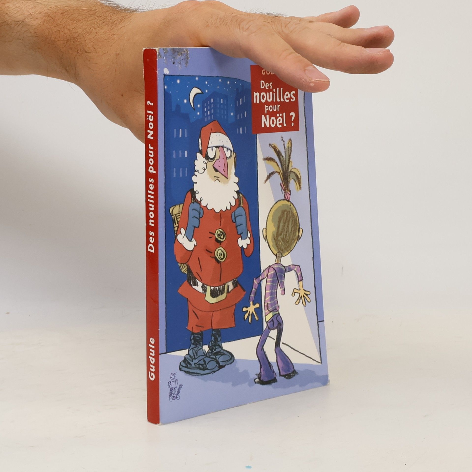 Gudule Des nouilles pour Noël ? suivi de Un nouvel an d'enfer