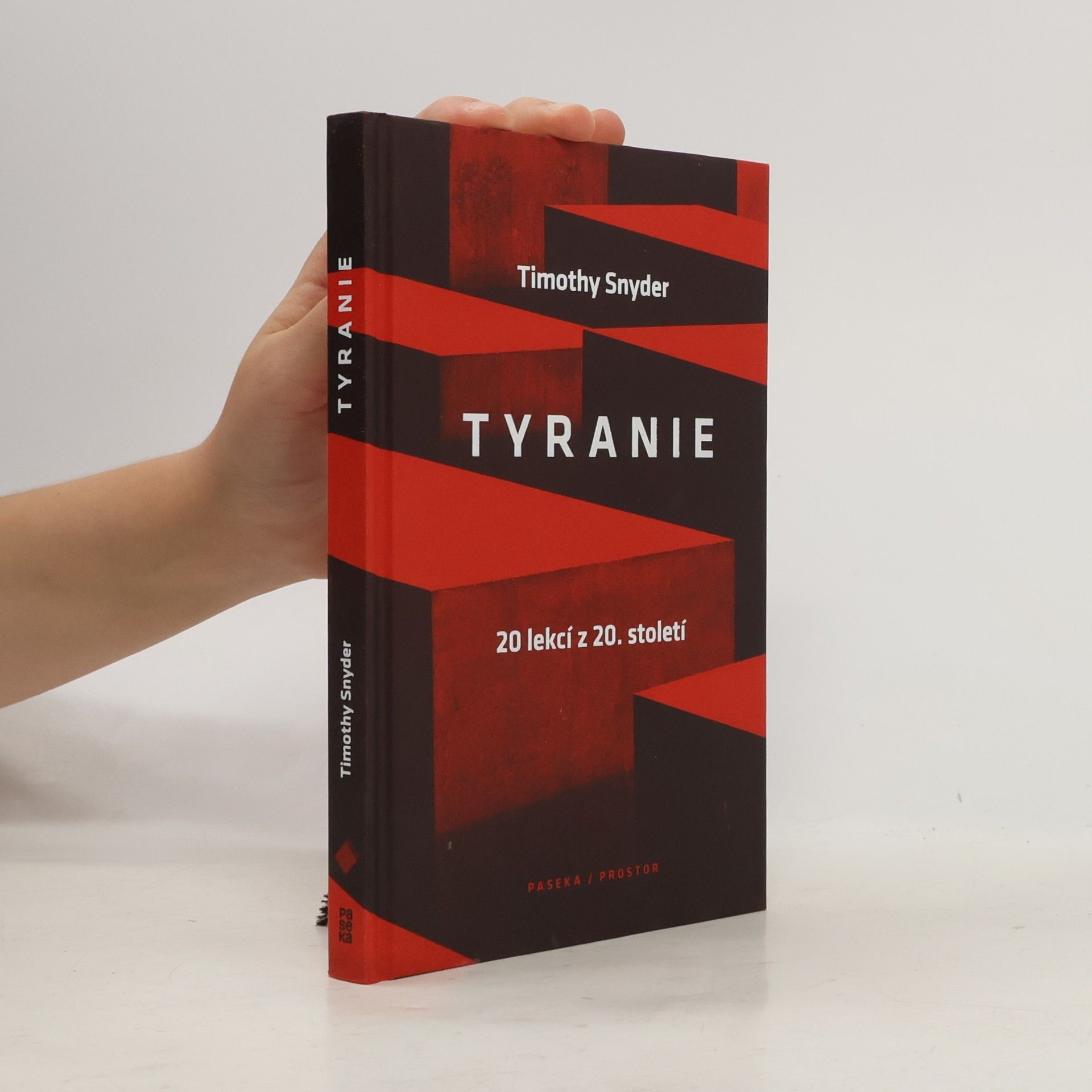 Timothy Snyder Tyranie