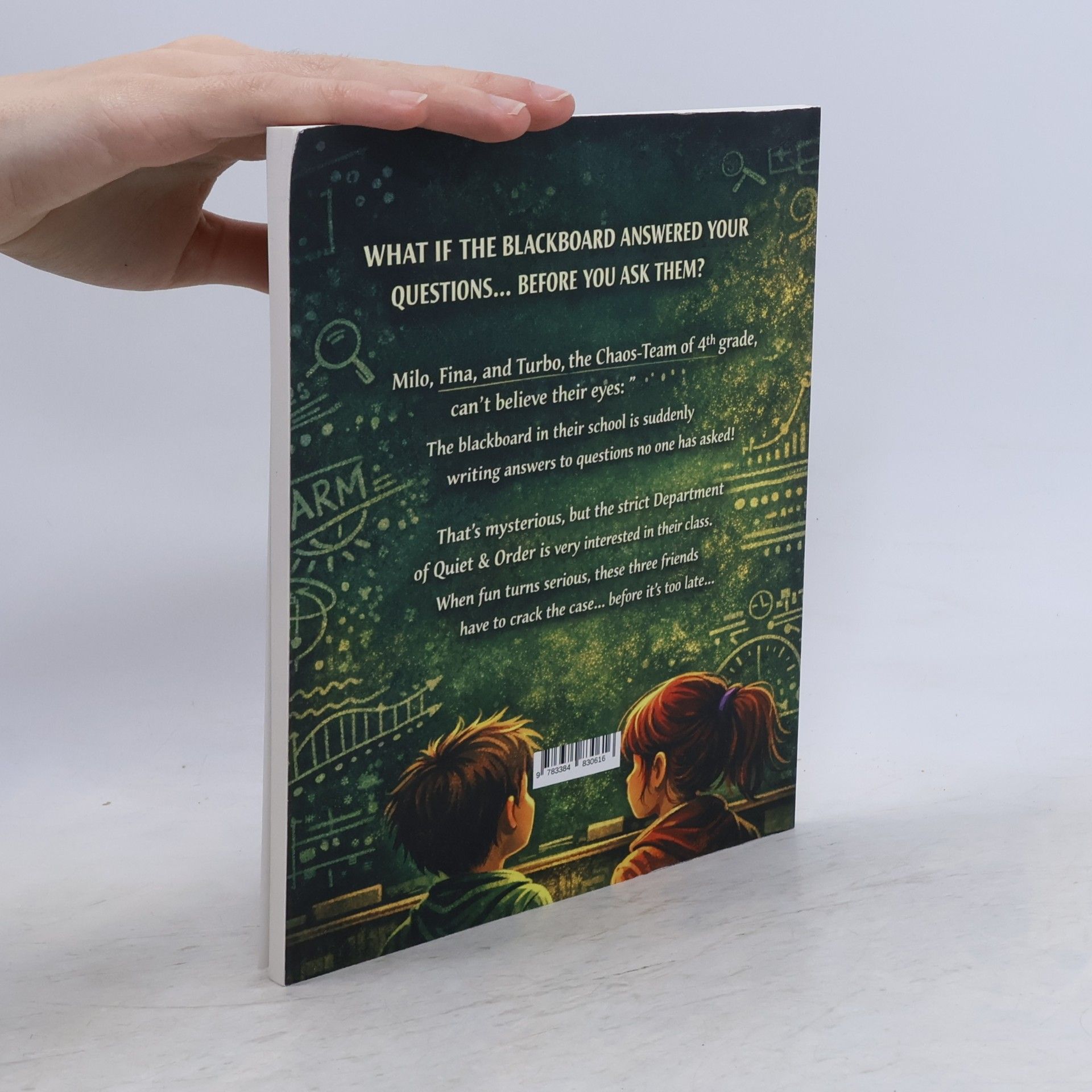 Mikulaschek, Dominik The blackboard whispers back: Funny children's book for ages 8 and up | School, mystery & fun