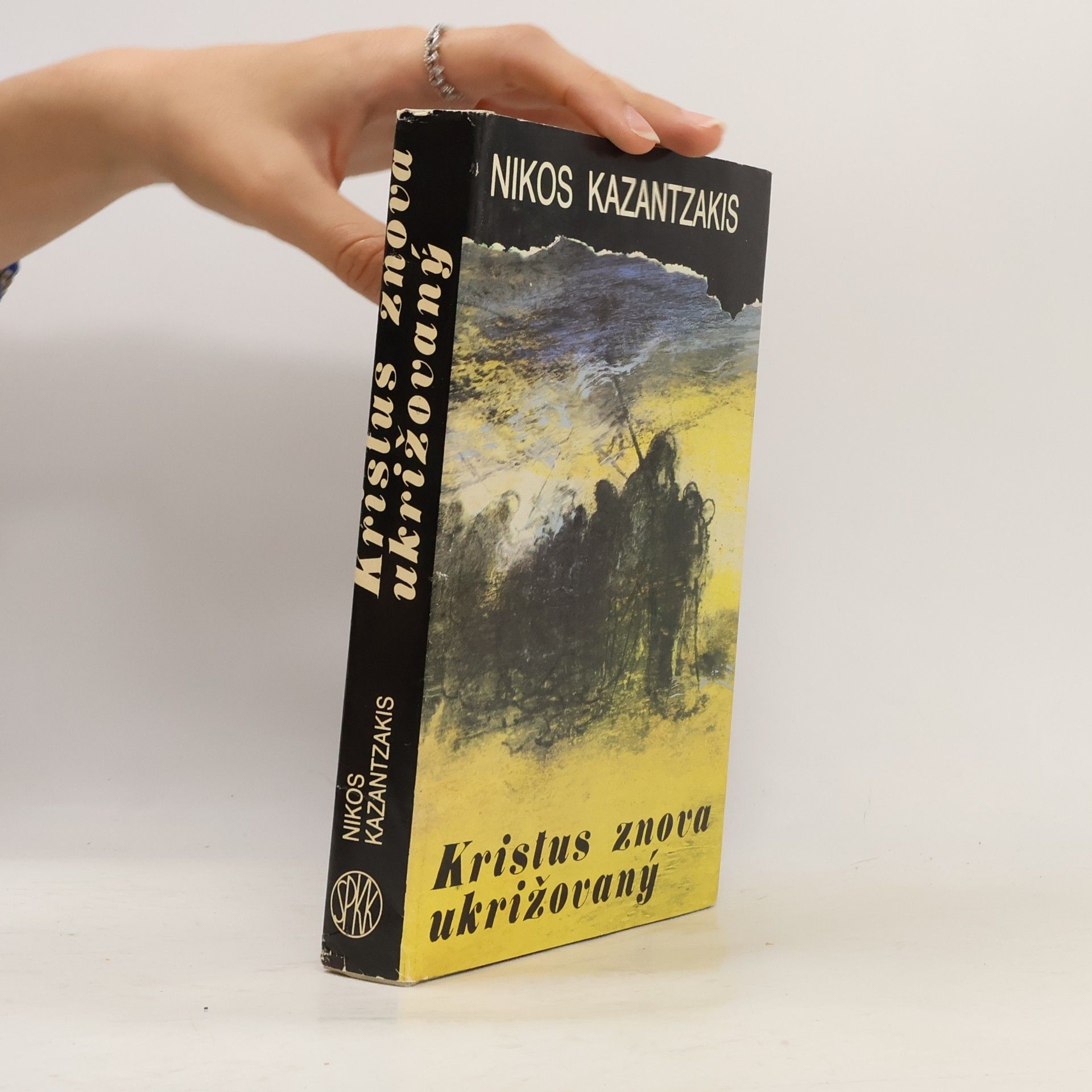 Nikos Kazantzakis Kristus znova ukrižovaný