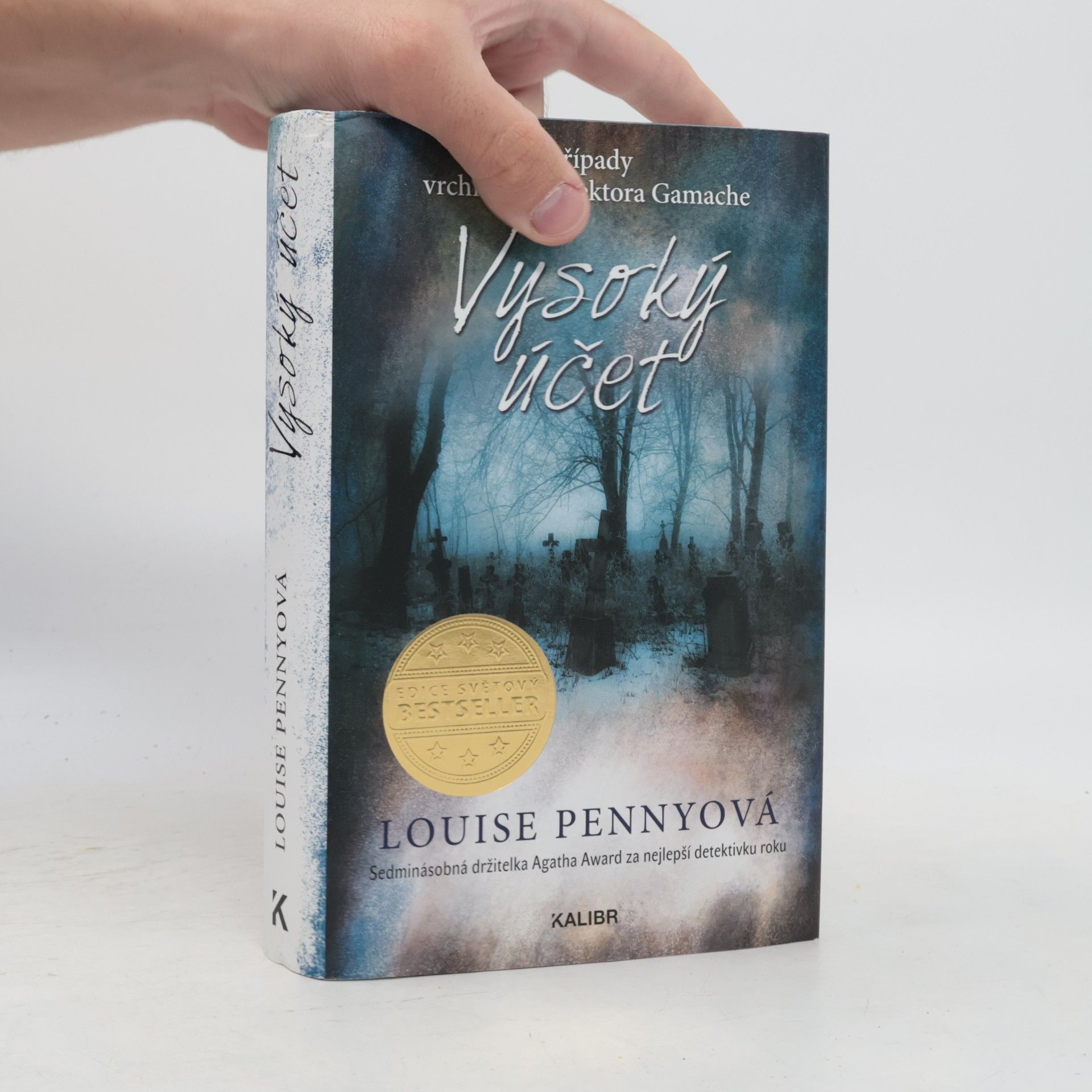 Louise Penny Vysoký účet