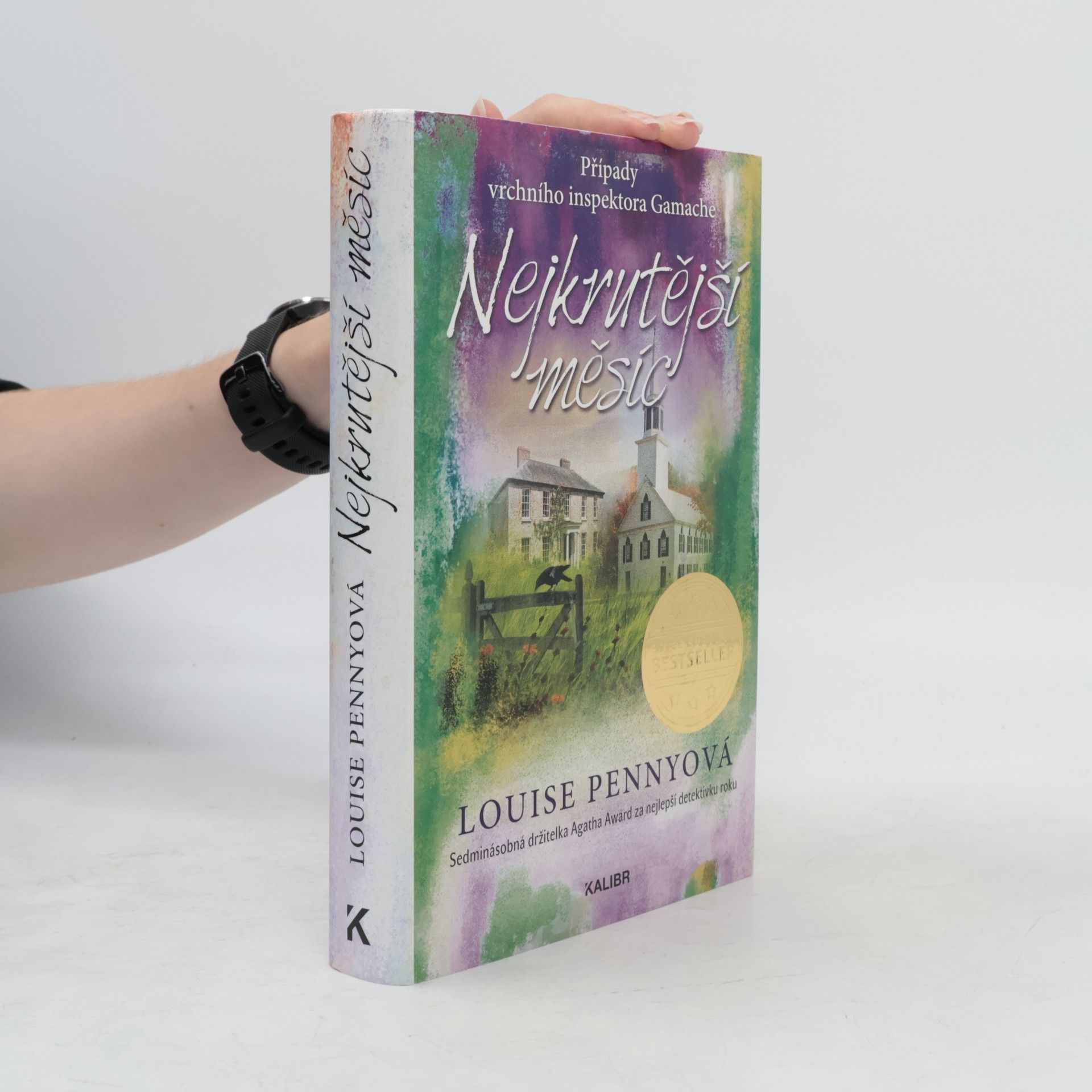 Louise Penny Nejkrutější měsíc