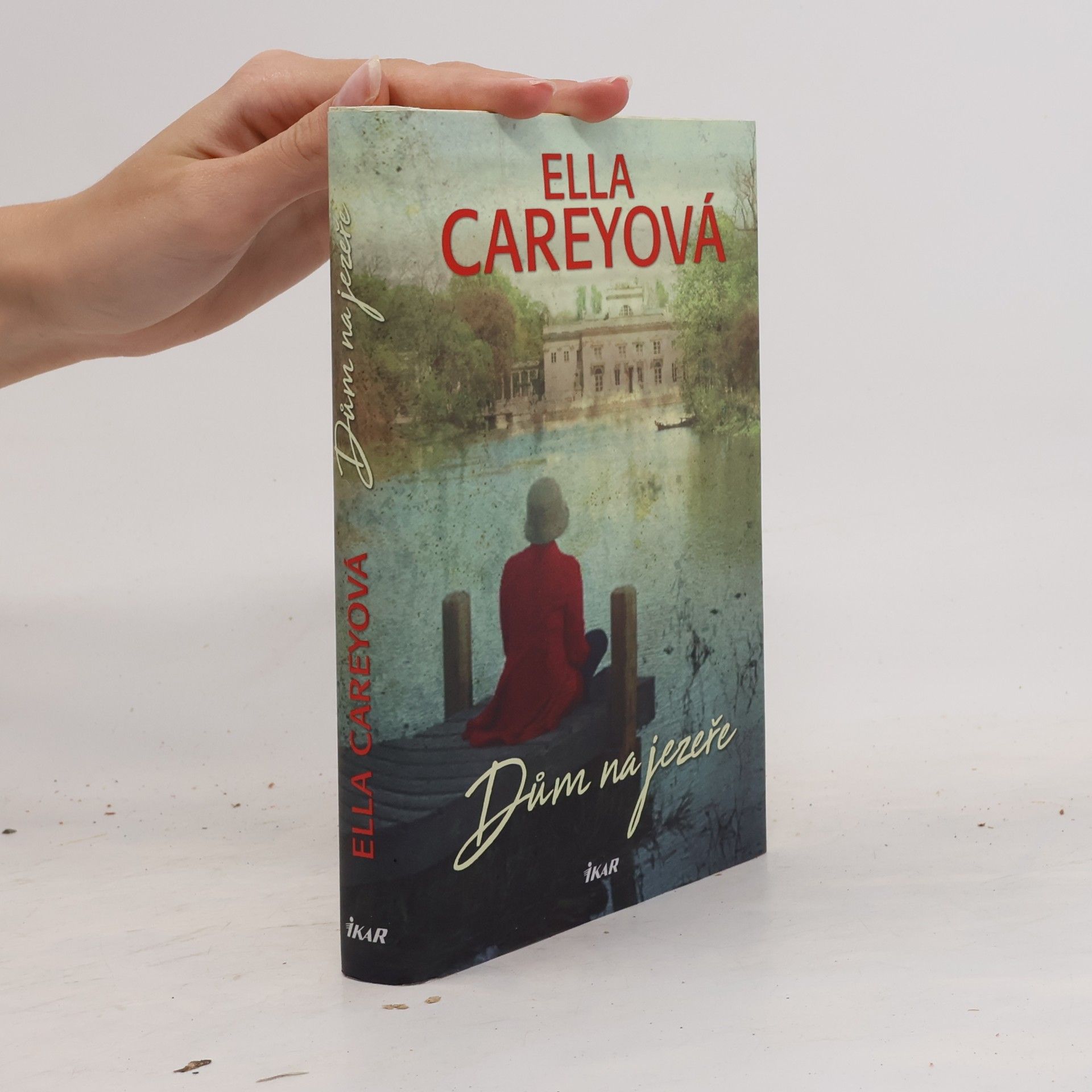 Ella Carey Dům na jezeře