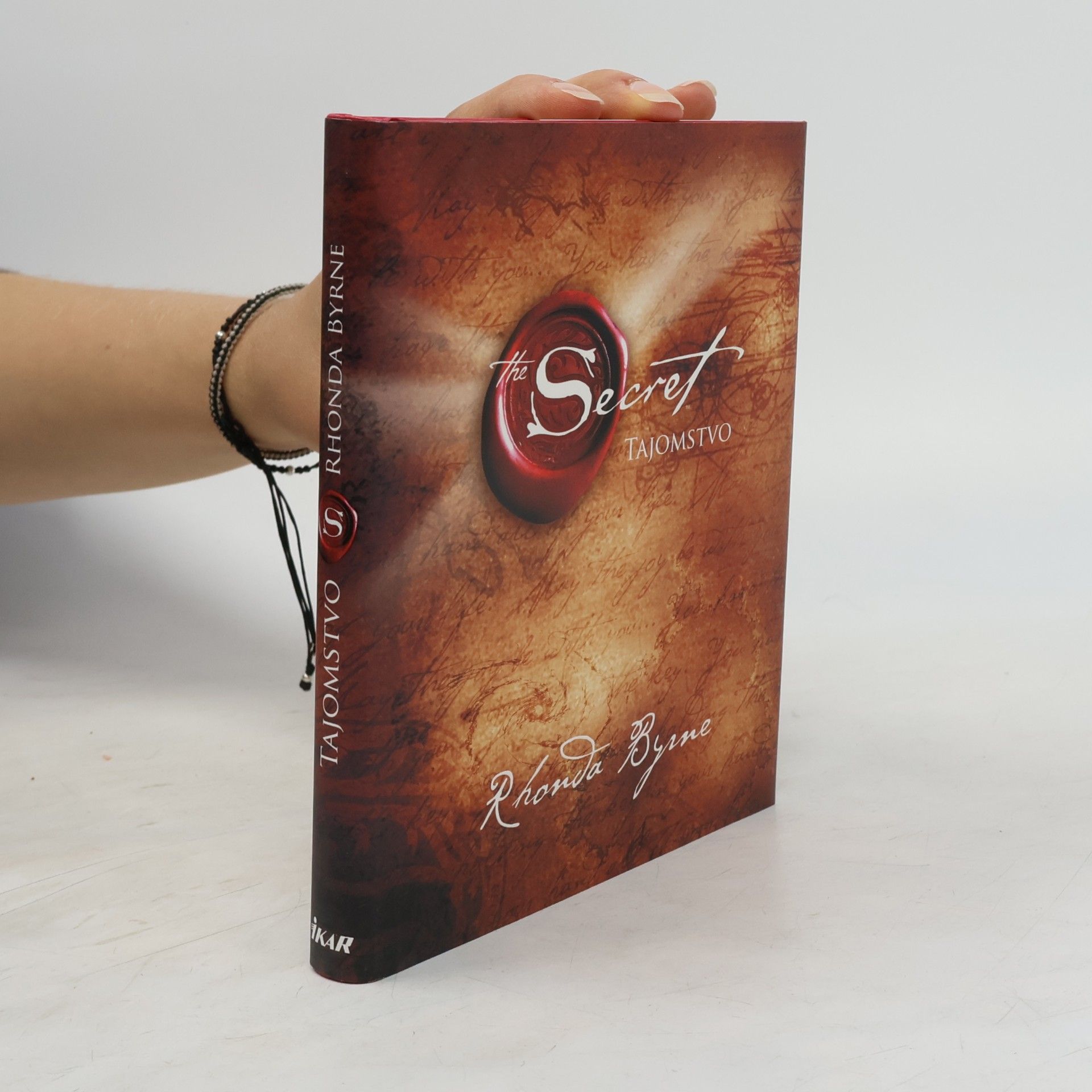 Rhonda Byrne Secret. Tajomstvo