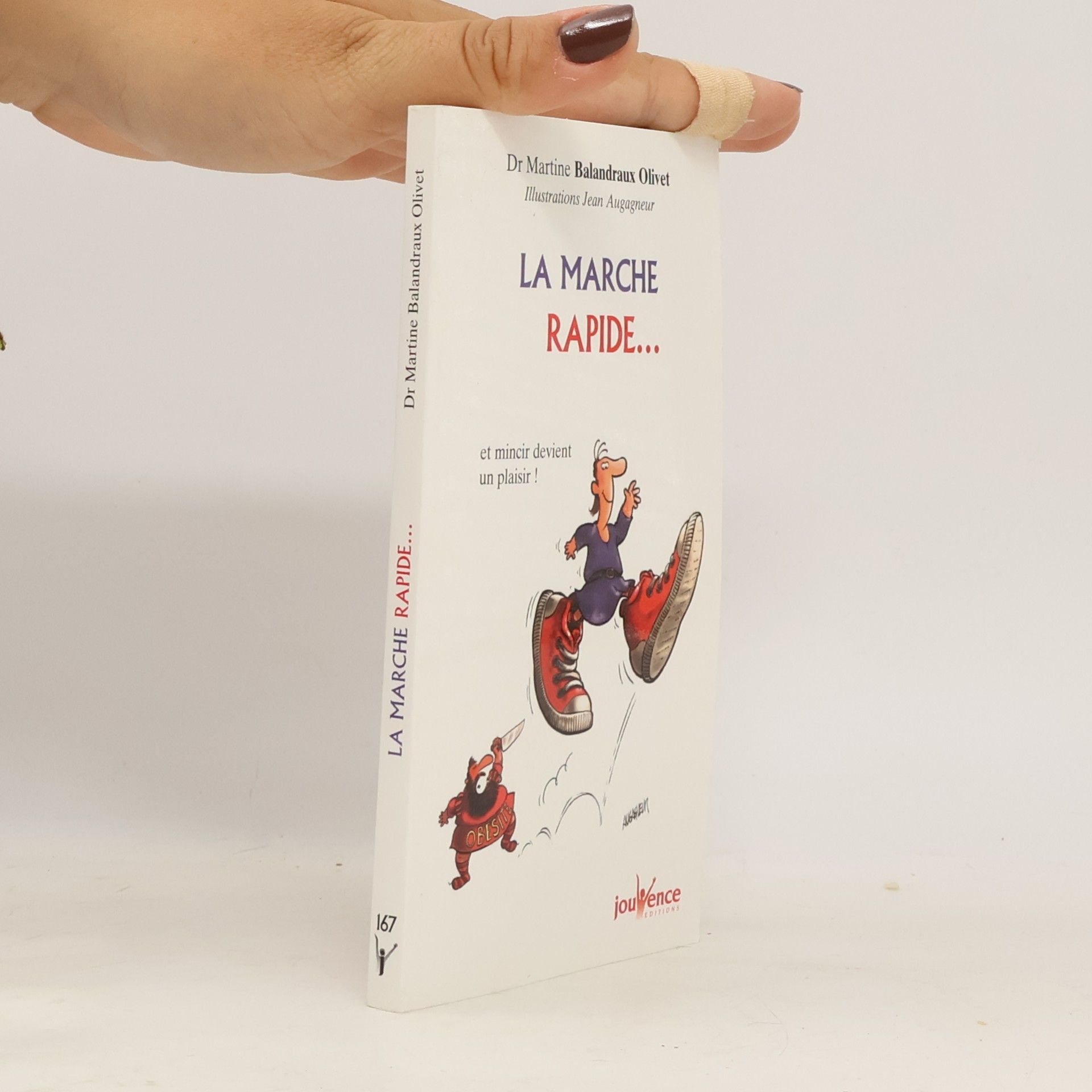 La marche rapide...