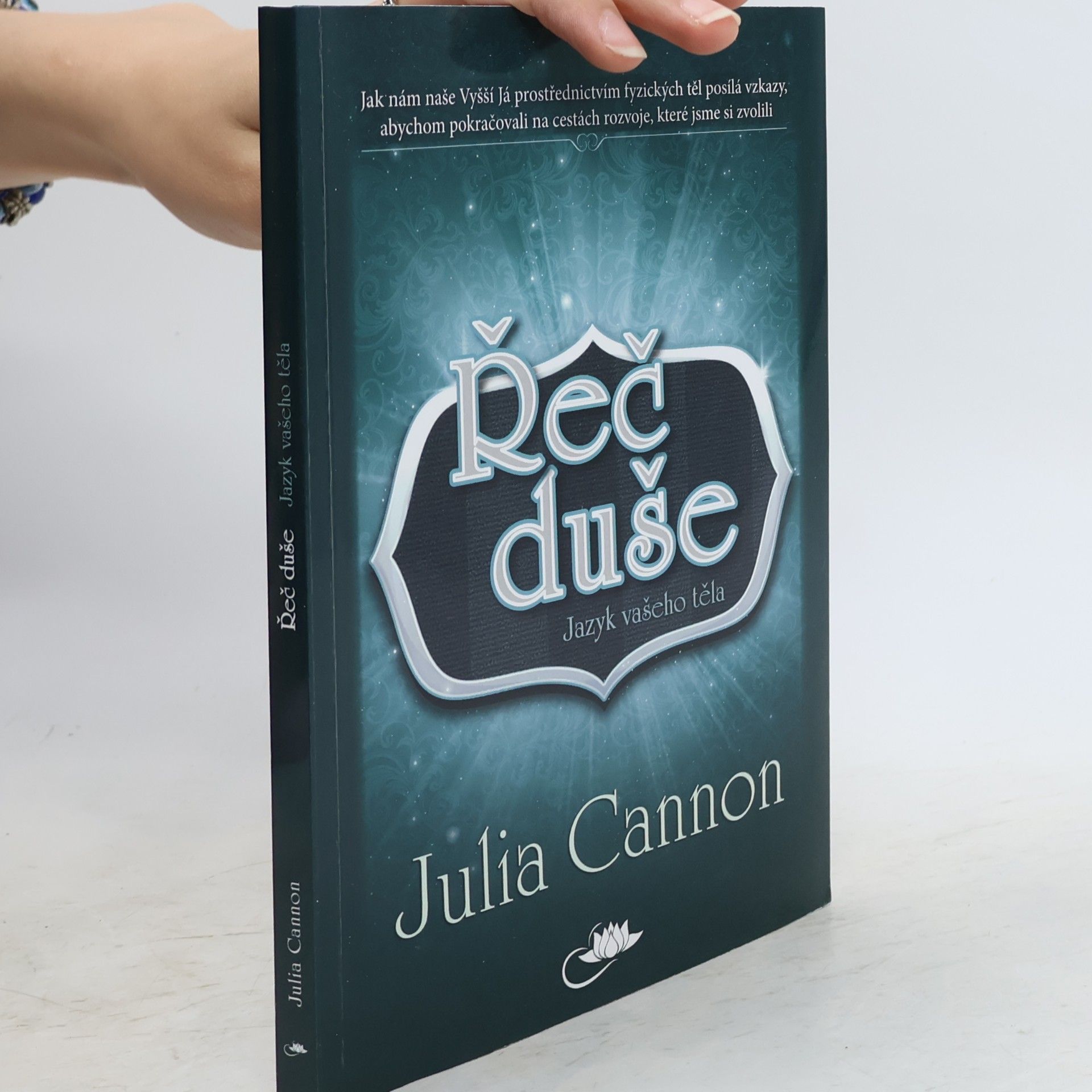 Julia Cannon Řeč duše : jazyk vašeho těla