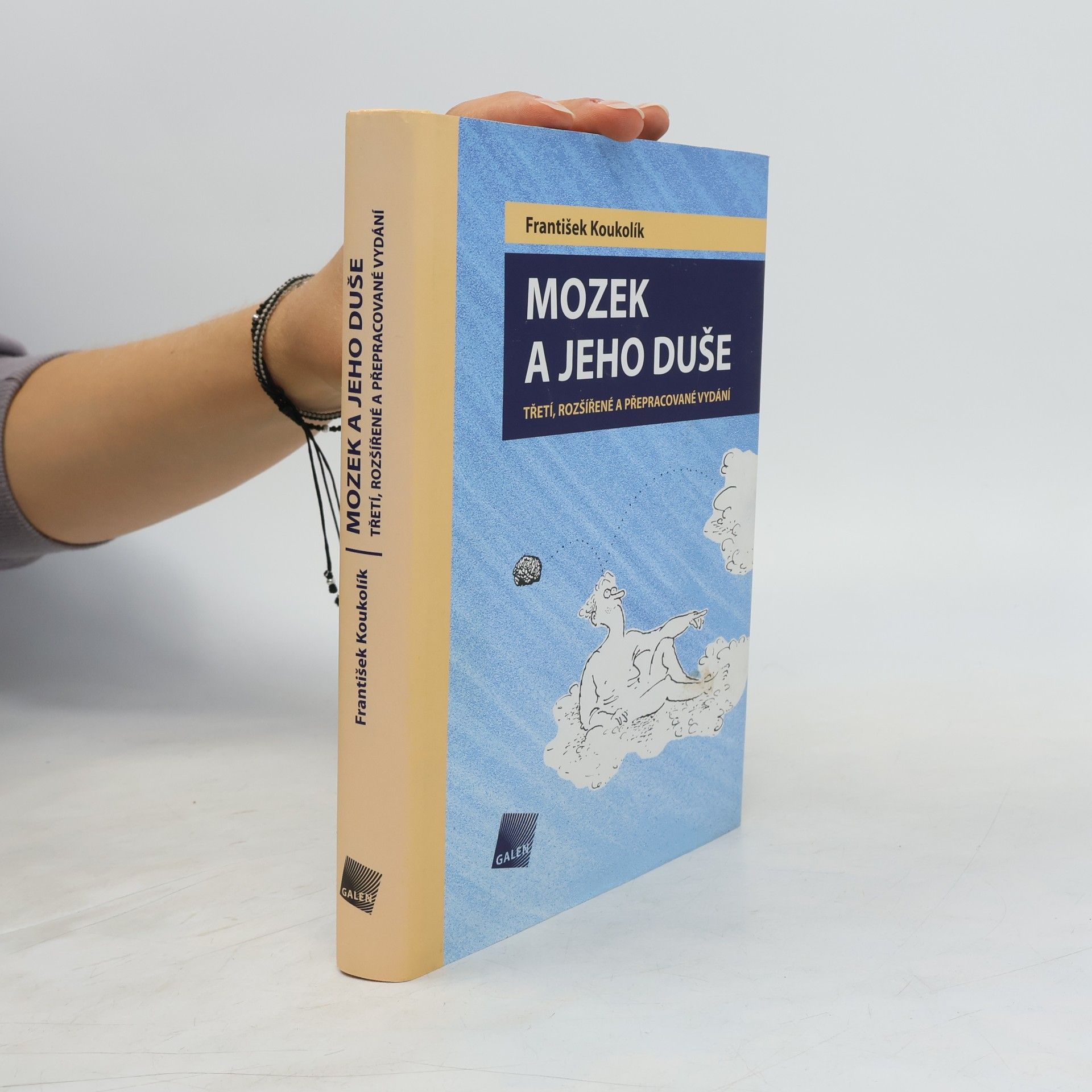 František Koukolík Mozek a jeho duše