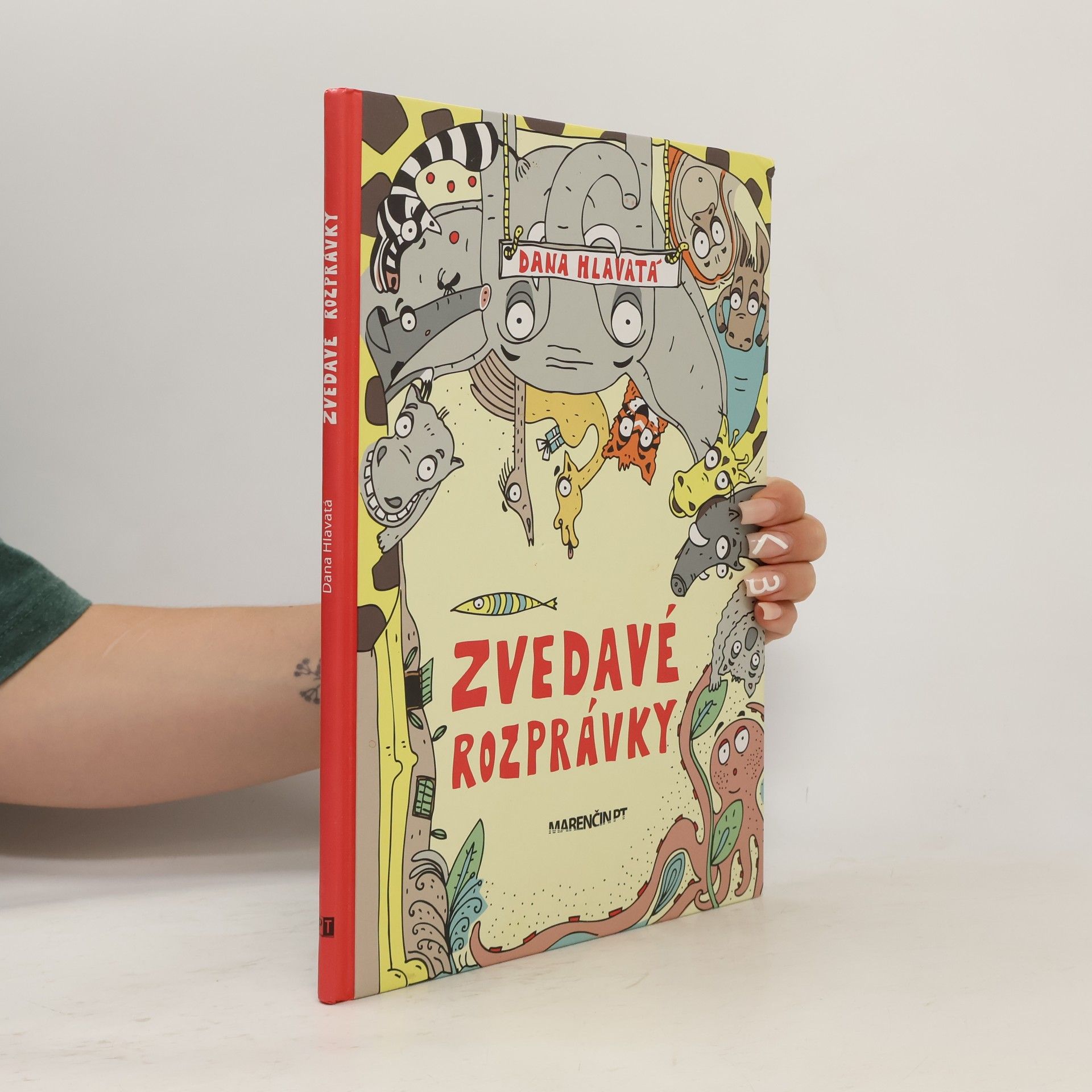 Dana Hlavatá Zvedavé rozprávky