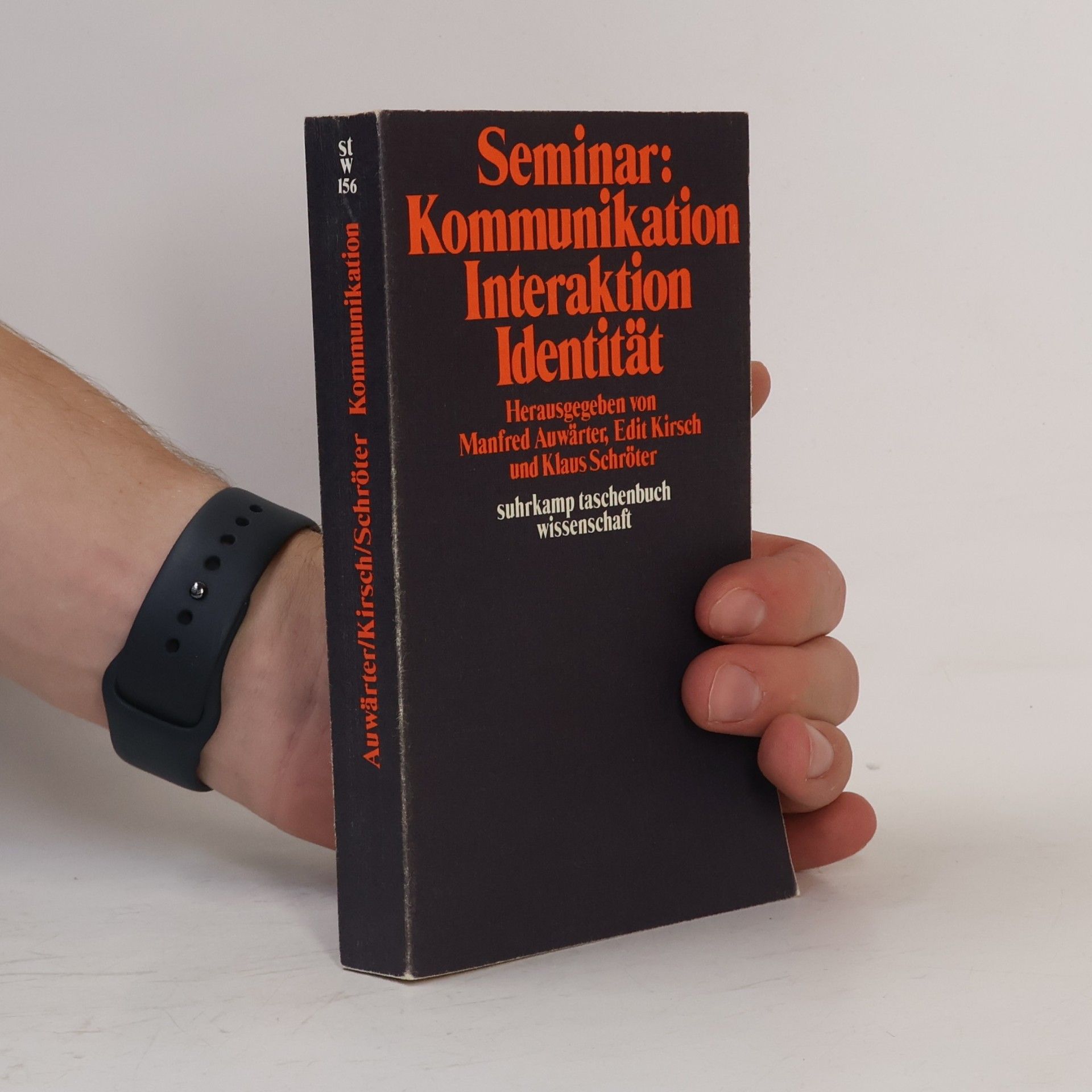 Manfred Auwärter Seminar Kommunikation, Interaktion, Identität