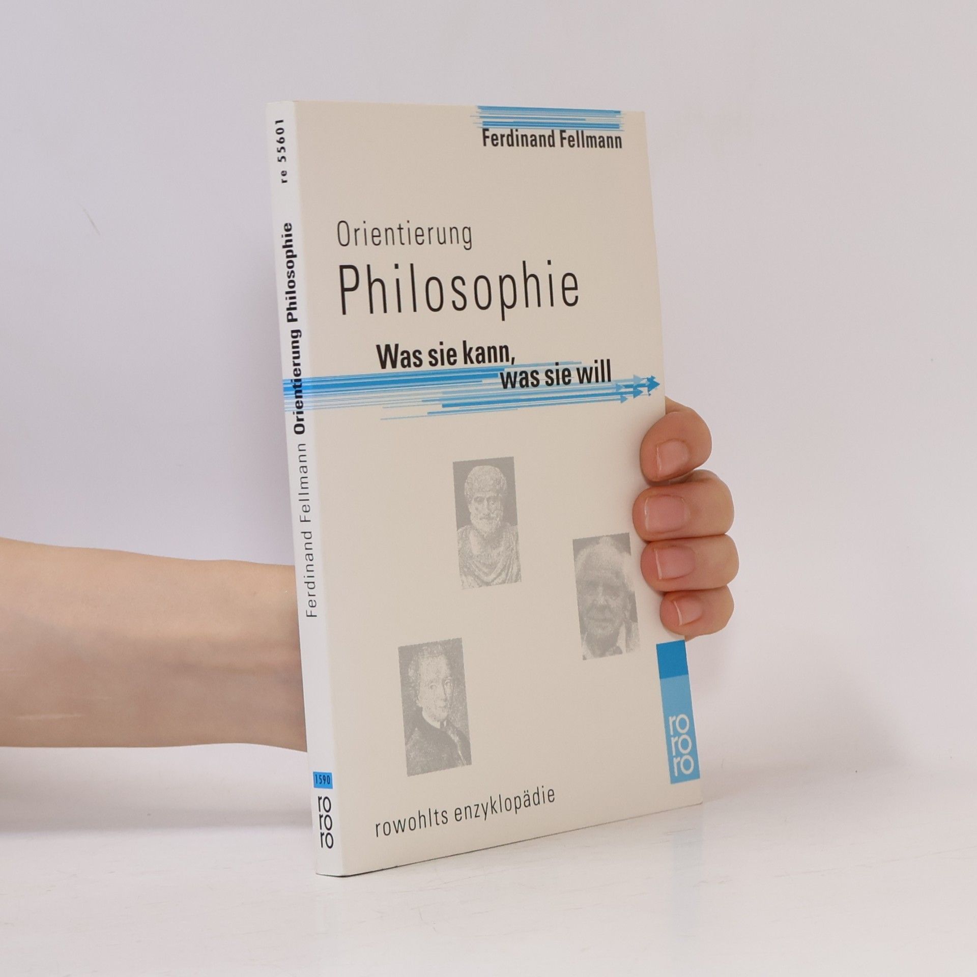 Ferdinand Fellmann Orientierung Philosophie : was sie kann, was sie will
