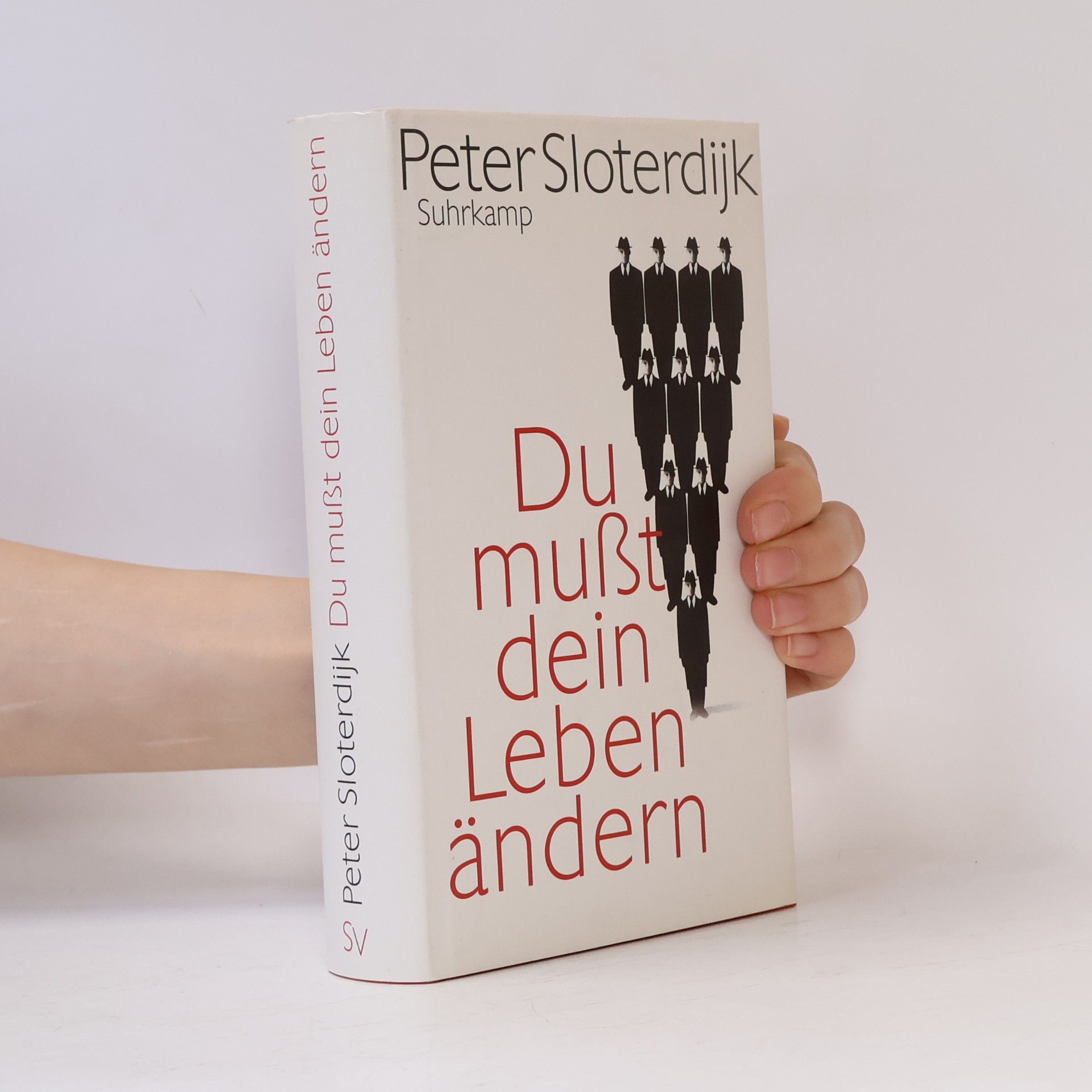 Peter Sloterdijk Du mußt dein Leben ändern