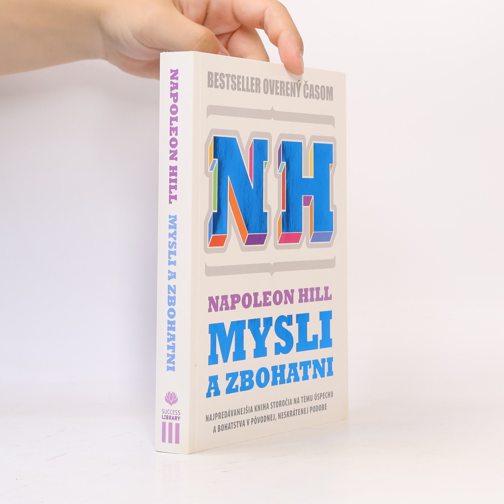 Napoleon Hill Mysli a zbohatni