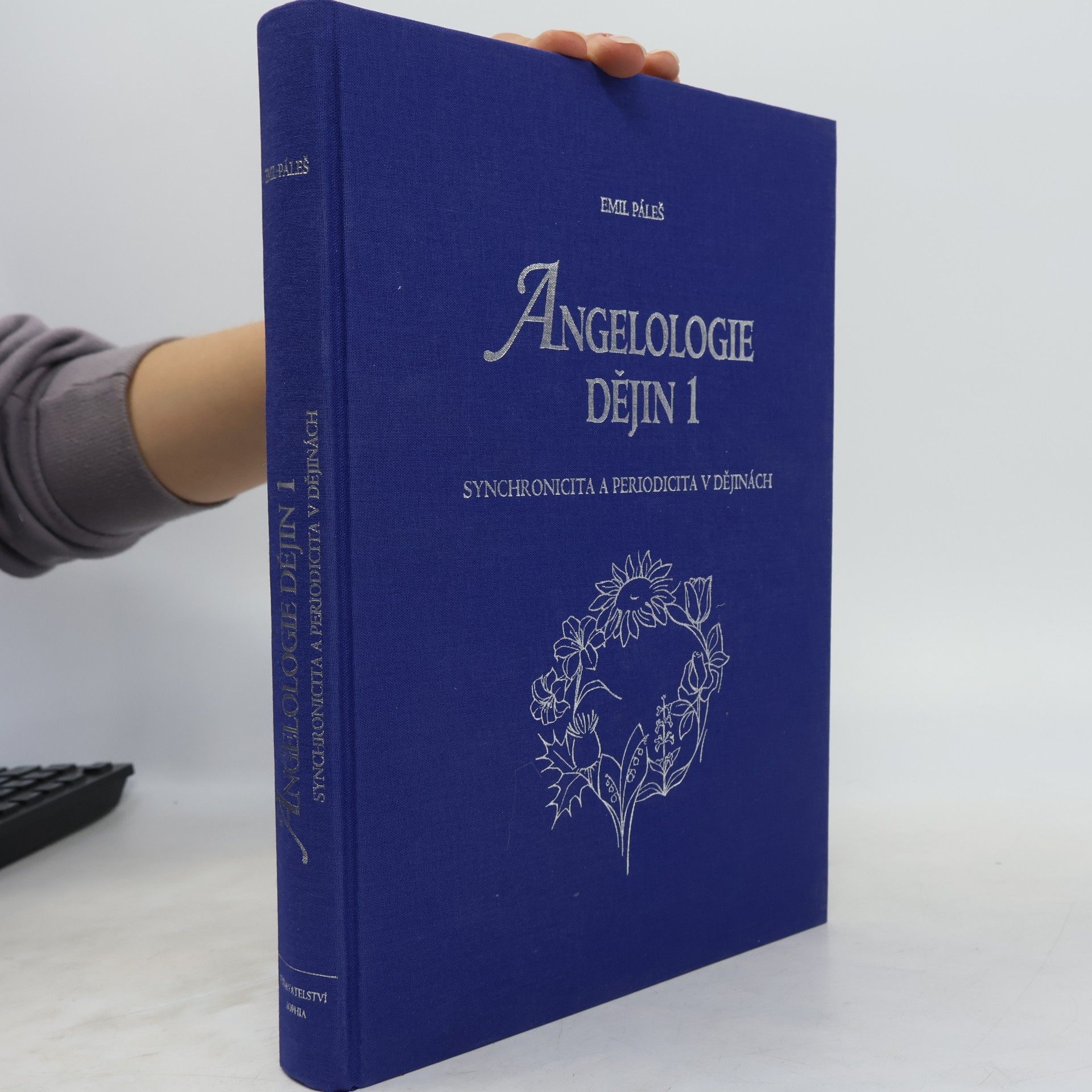 Emil Páleš Angelologie dějin 1. Synchronicita a periodicita v dějinách