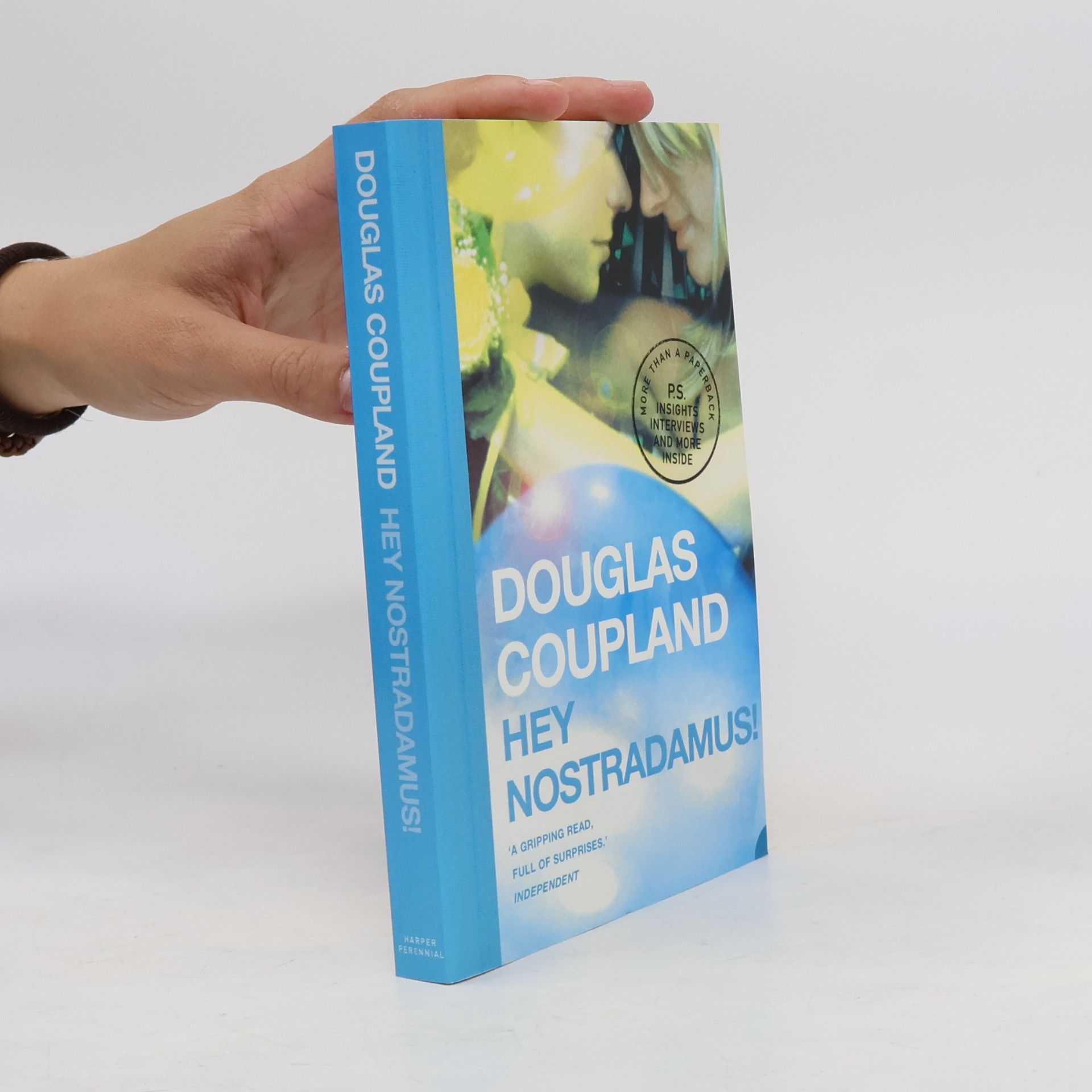 Douglas Coupland Hey Nostradamus!