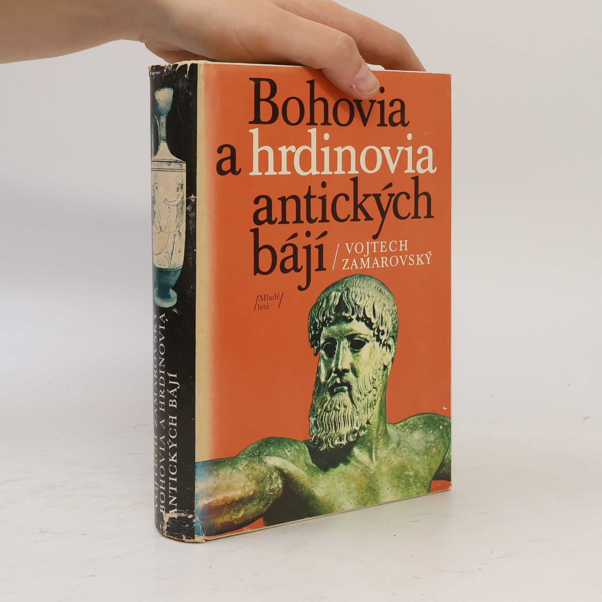 Vojtech Zamarovský Bohovia a hrdinovia antických bájí