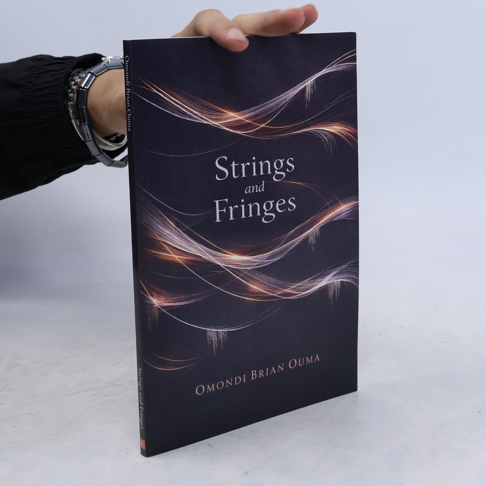 Ouma, Omondi Brian Strings and Fringes (Transcendence, Band 9)