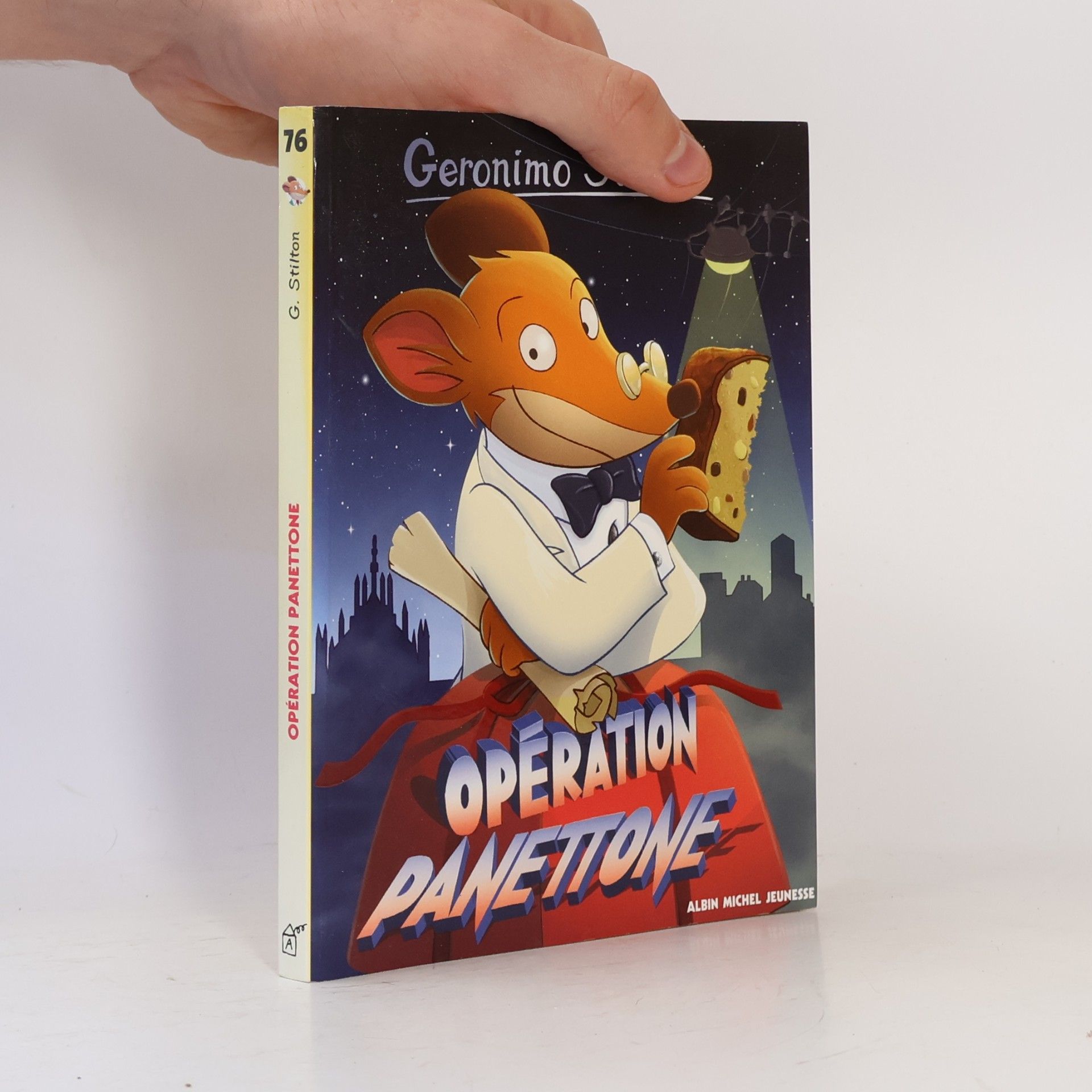 Geronimo Stilton - 76: Opération Panettone