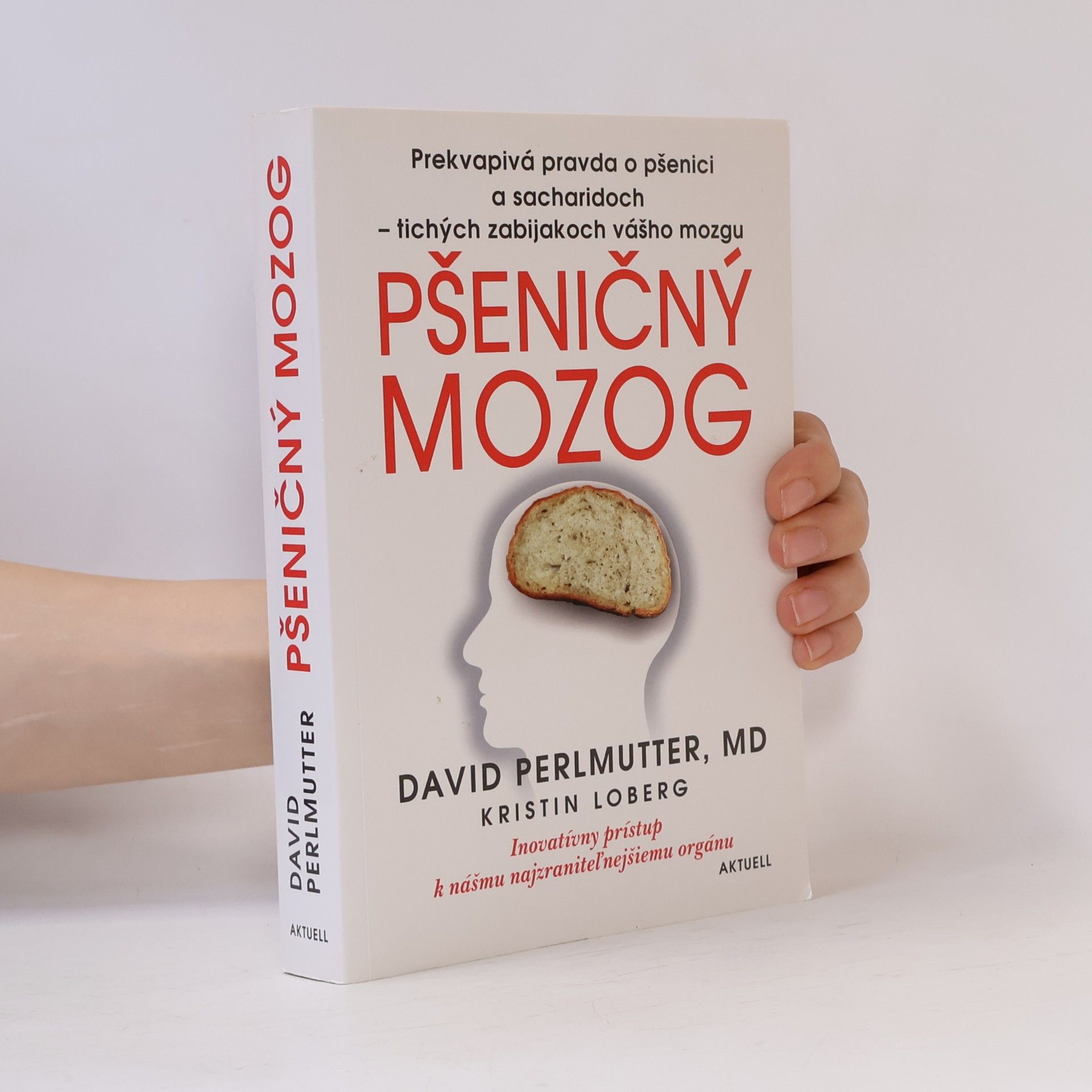 David Perlmutter Pšeničný mozog