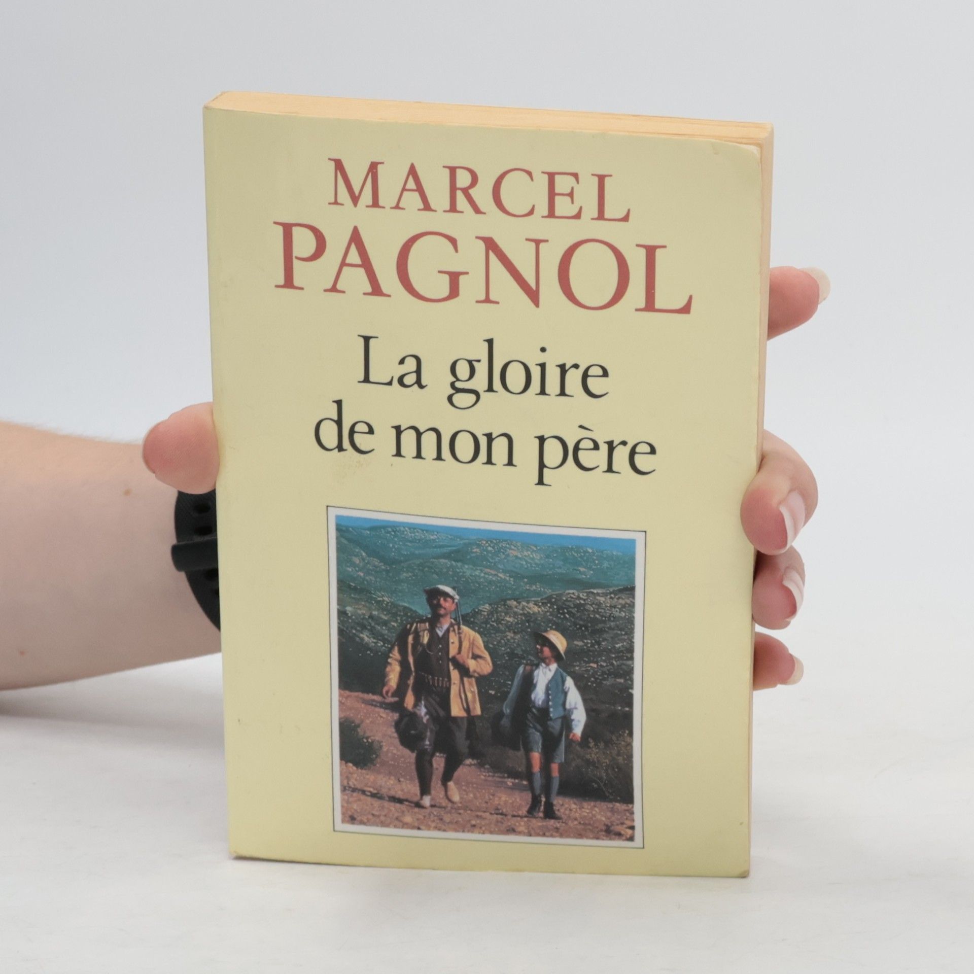 Marcel Pagnol La Gloie de Mon Pere