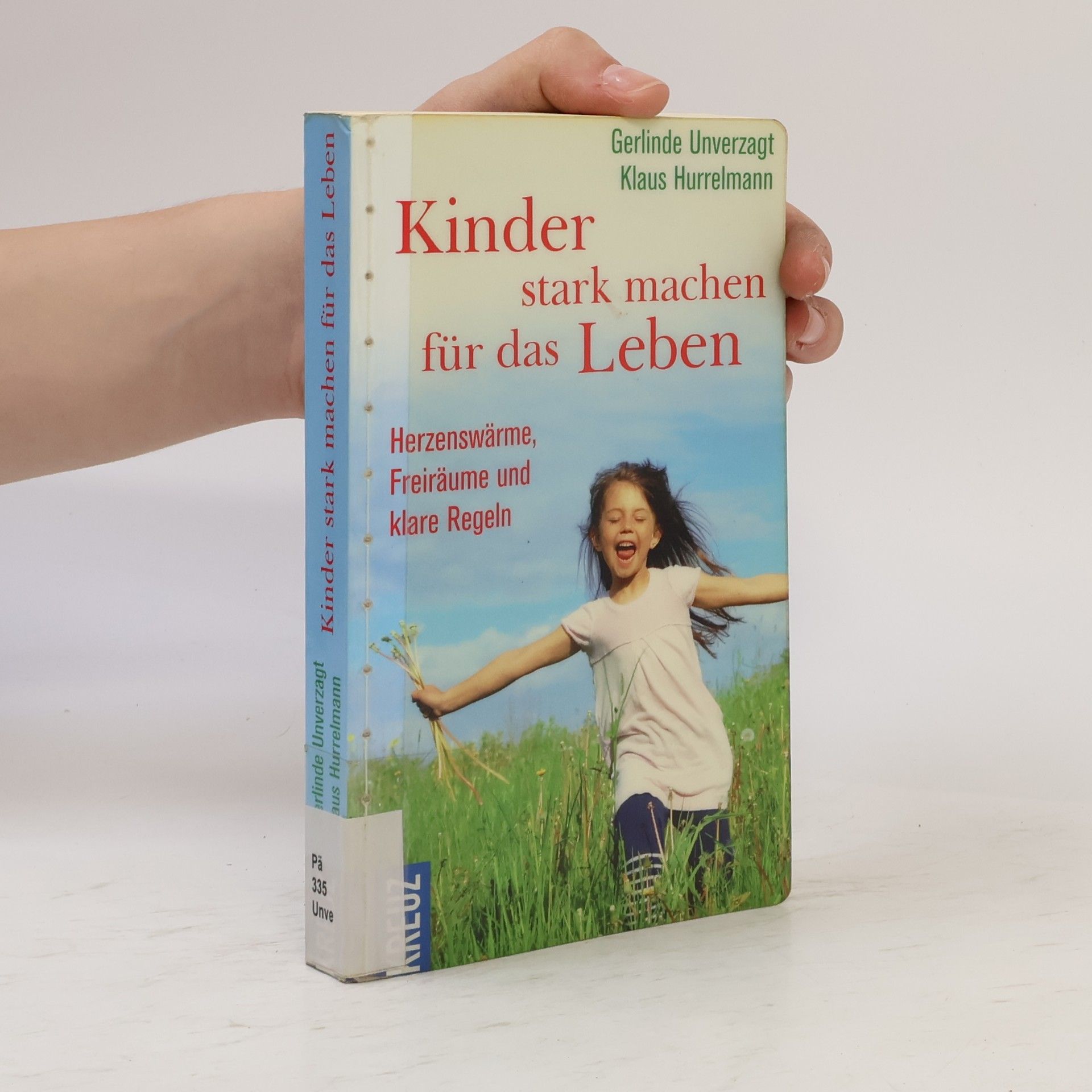 Gerlinde Unverzagt Kinder stark machen für das Leben