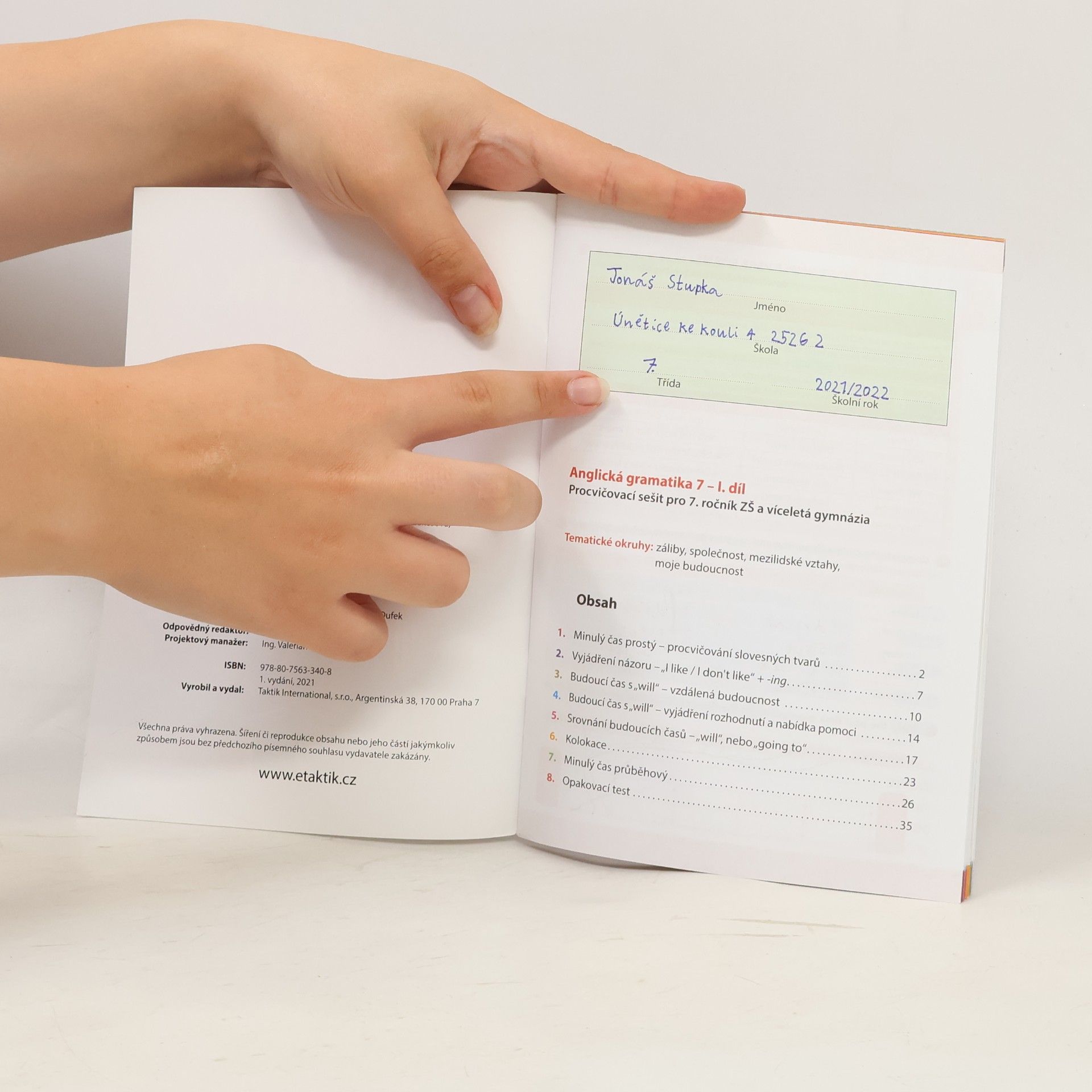 Michaela Lukešová Anglická gramatika 7 - pracovní sešit (1. díl)