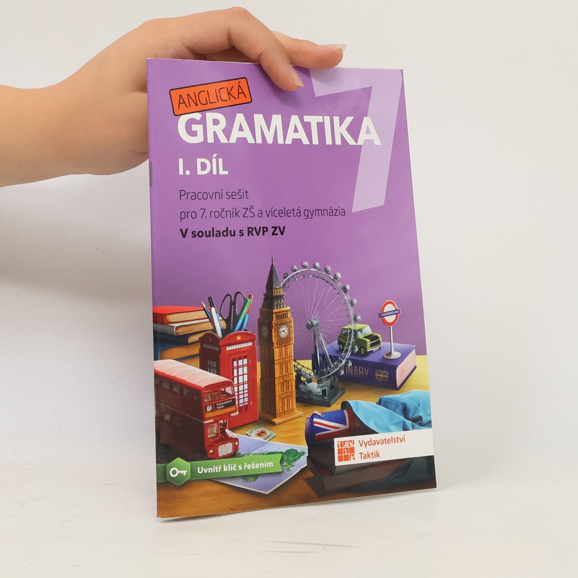 Barbora Holbová Anglická gramatika 7 - pracovní sešit (1. díl)