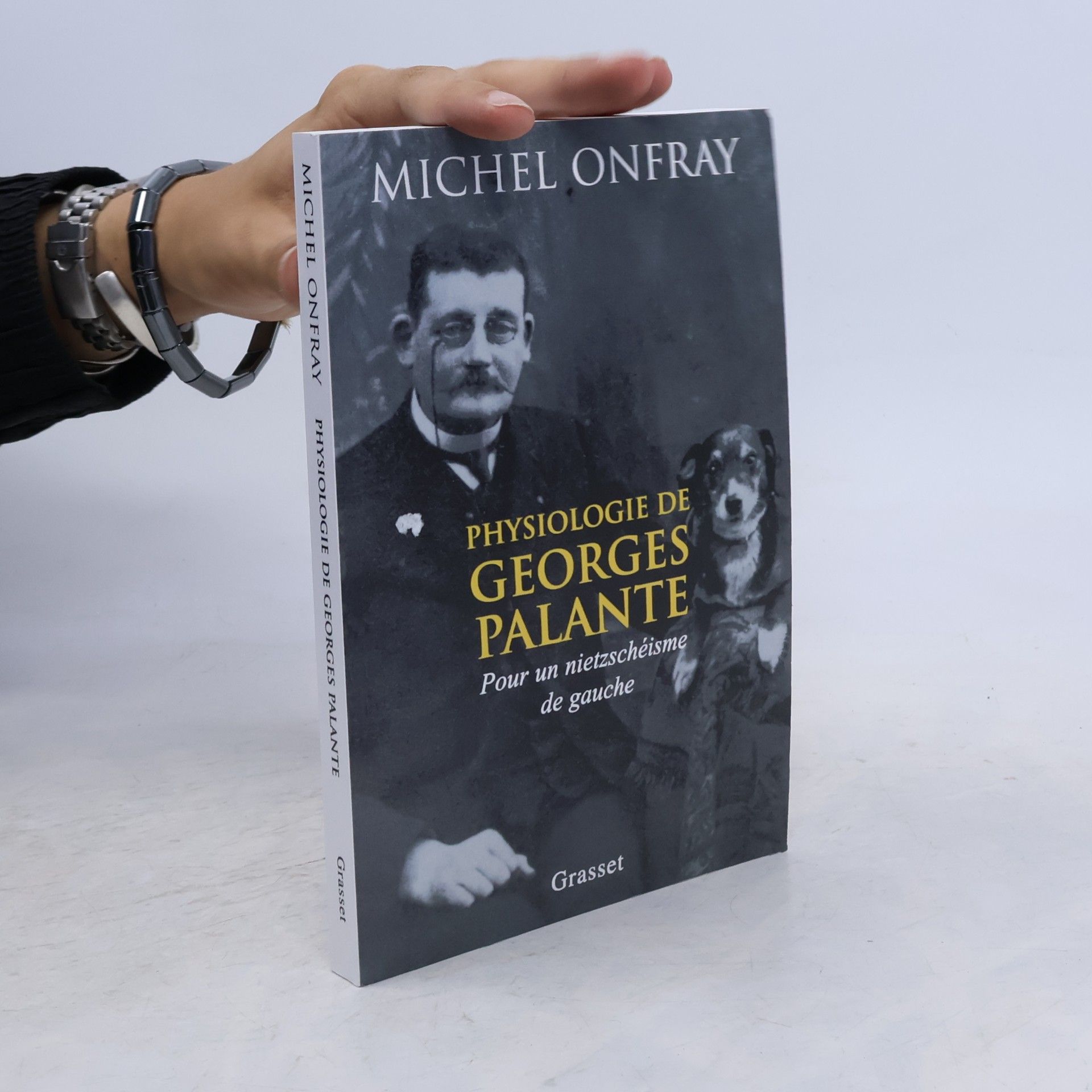 Michel Onfray Physiologie de Georges Palante