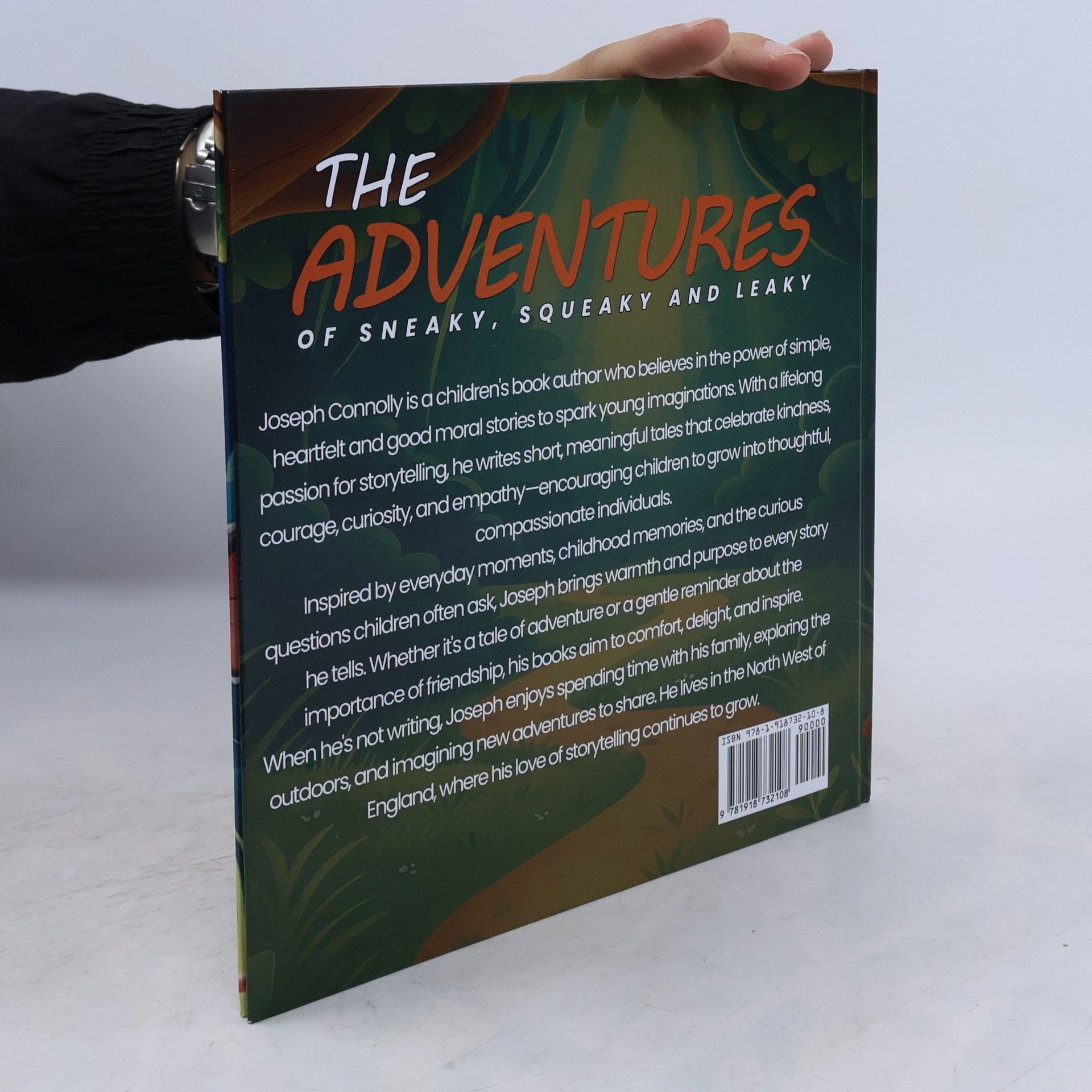 Joseph Connolly The Adventures of Sneaky, Squeaky And Leaky