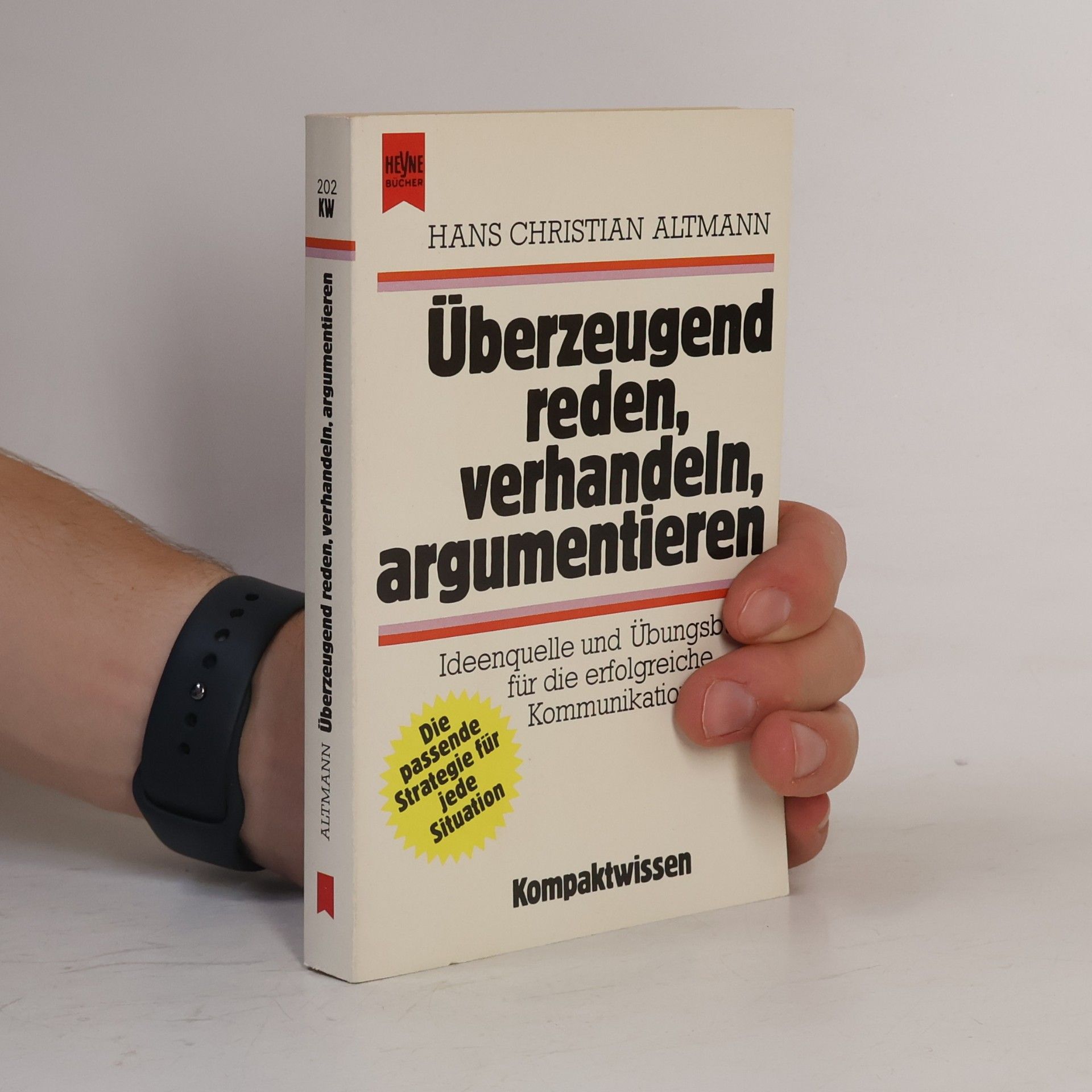 Überzeugend reden, verhandeln, argumentieren