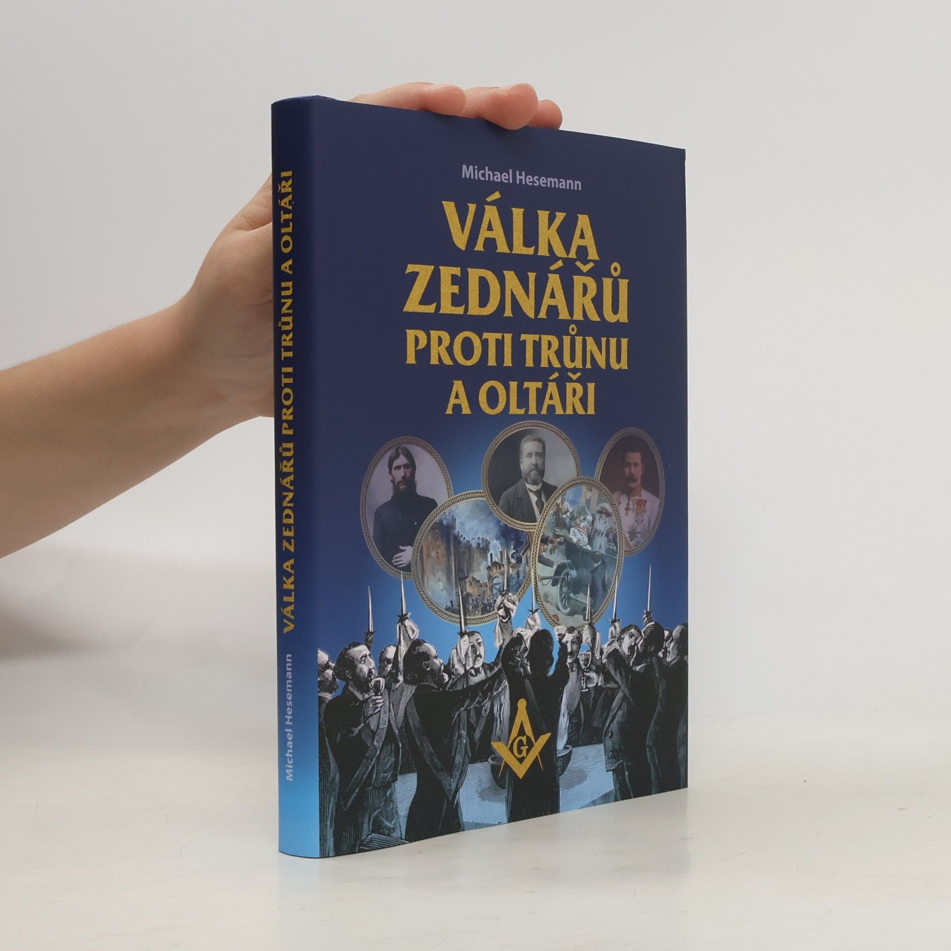 Michael Hesemann Válka Zednářů Proti Trůnu a Oltáři
