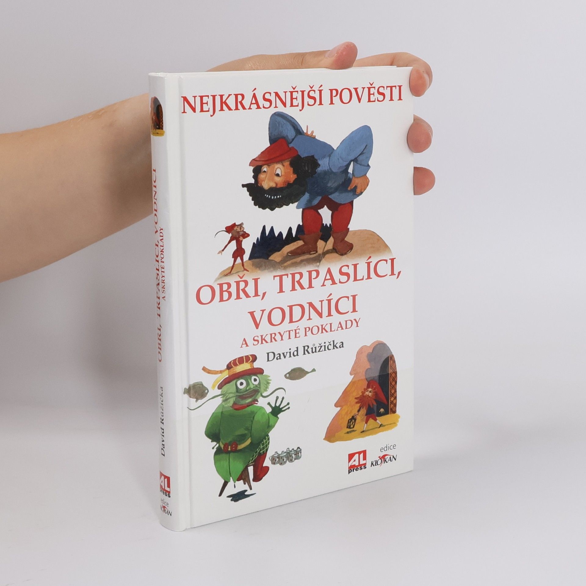 David Růžička Obři, trpaslíci, vodníci a skryté poklady