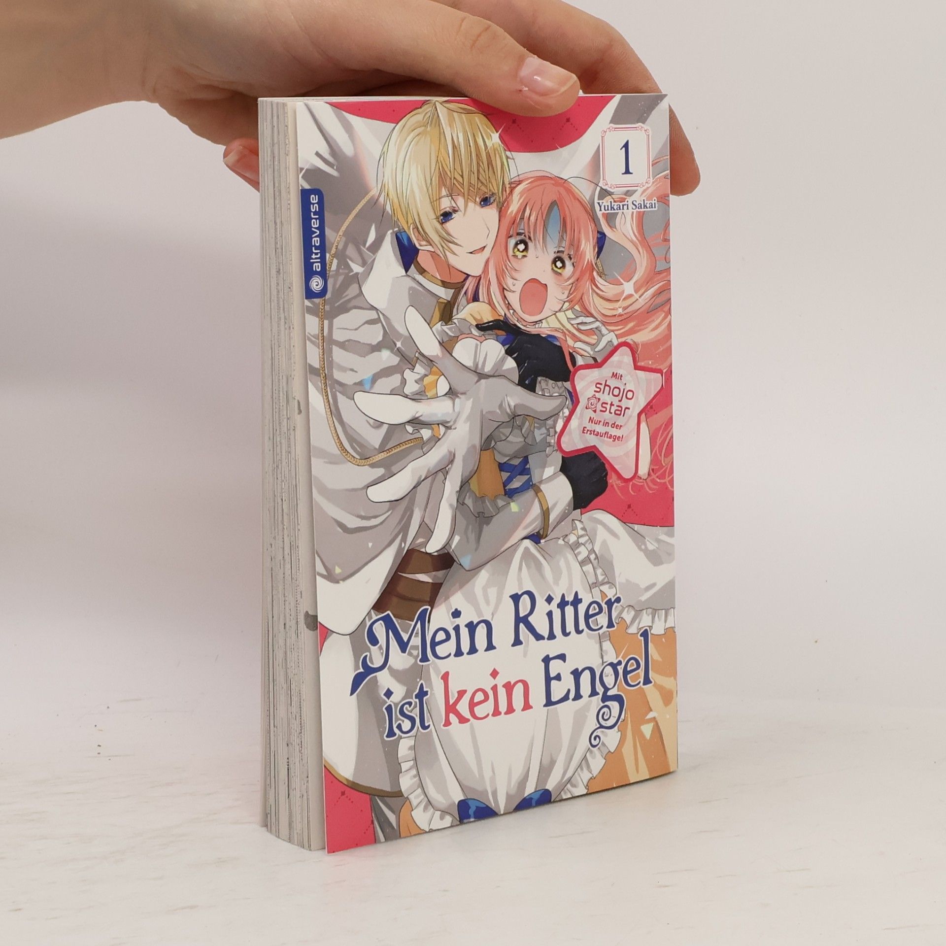 Yukari Sakai Altraverse - 1: Mein Ritter ist kein Engel