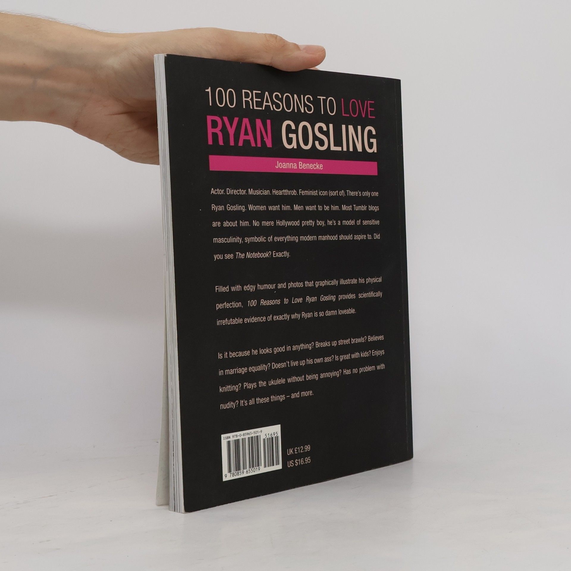 Joanna Benecke 100 Reasons to Love Ryan Gosling