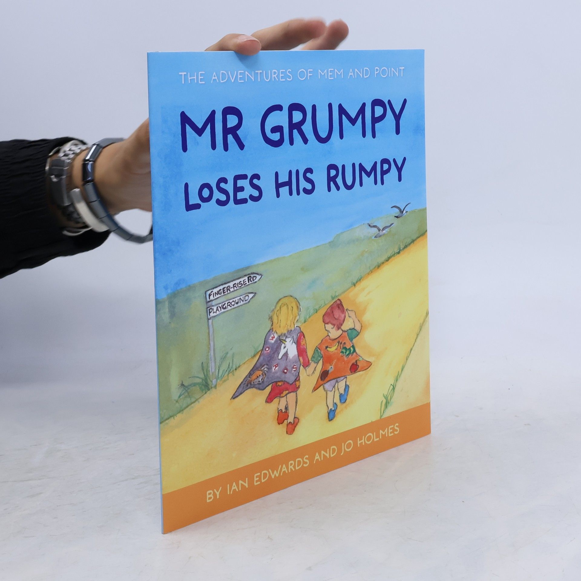 Edwards, Ian Mr Grumpy Loses His Rumpy (The Adventures of Mem and Point)