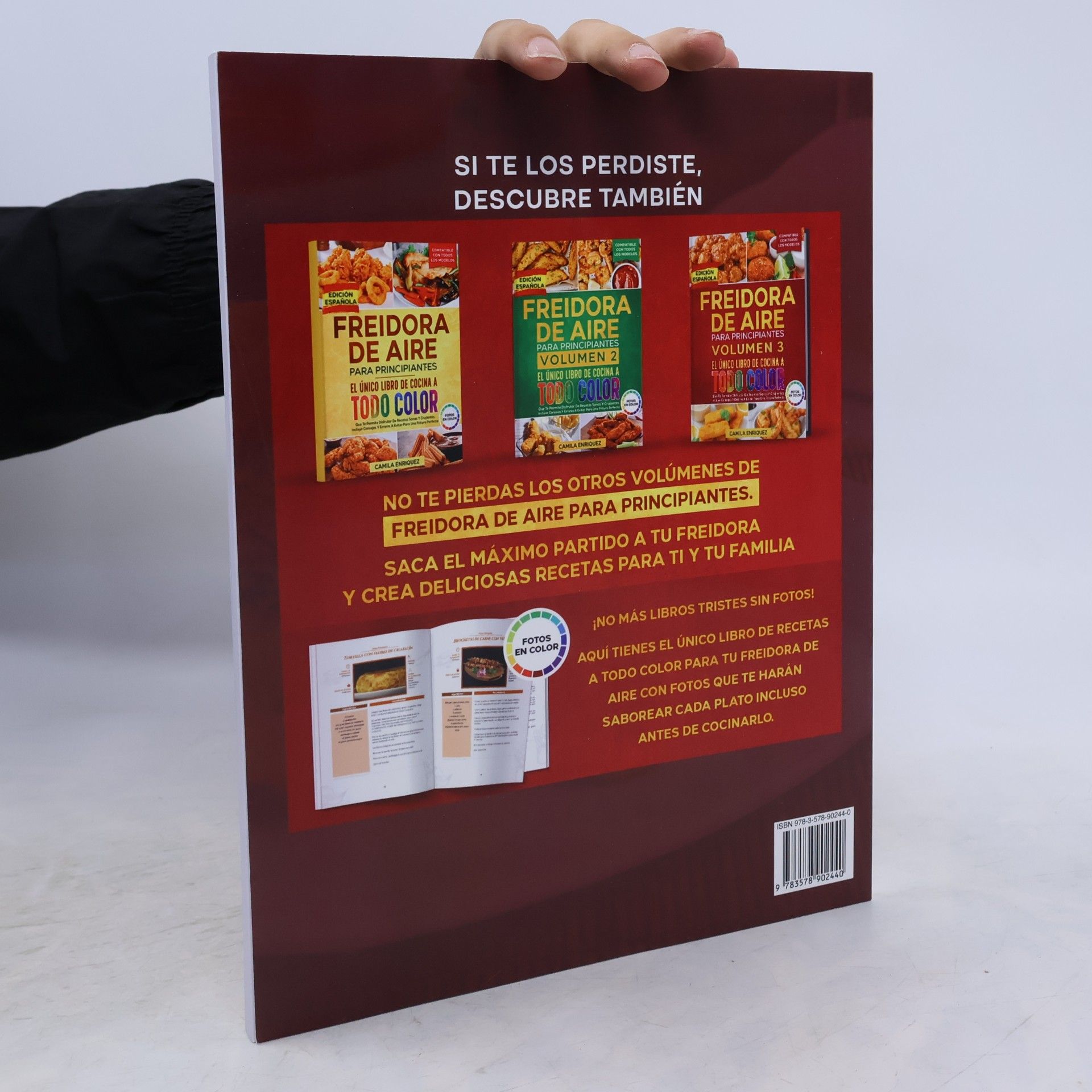 Enriquez, Camila Freidora De Aire Para Principiantes Volumen 3: El Único Libro De Cocina A Todo Color Que Te Permite Disfrutar De Recetas Sanas Y Crujientes