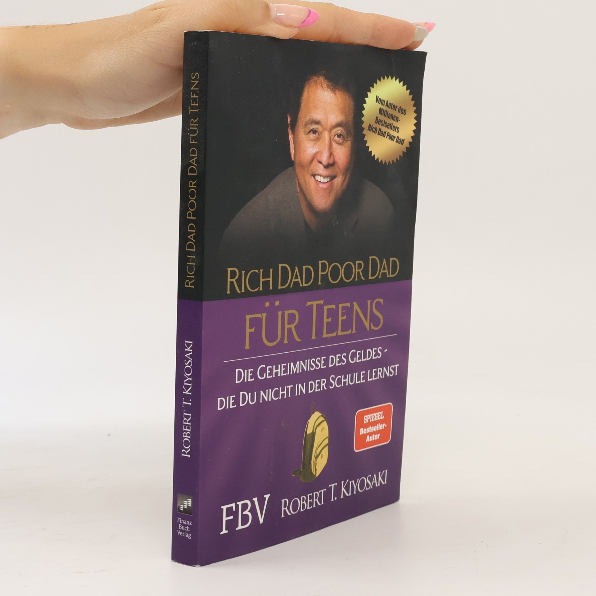 Robert Kiyosaki Rich Dad Poor Dad für Teens