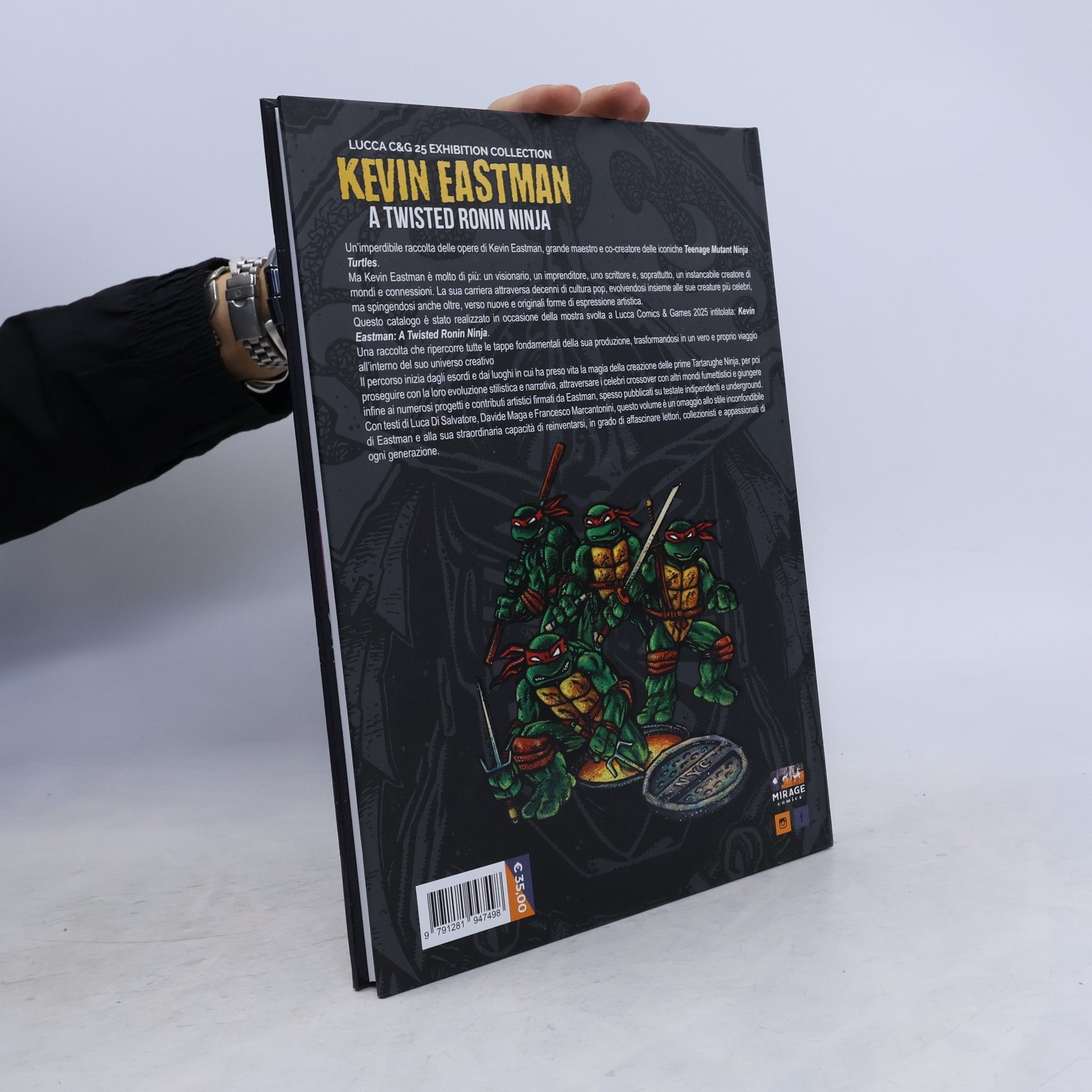Marcantonini, Francesco Kevin Eastman: A twisted ronin ninja. Ediz. illustrata (Art)