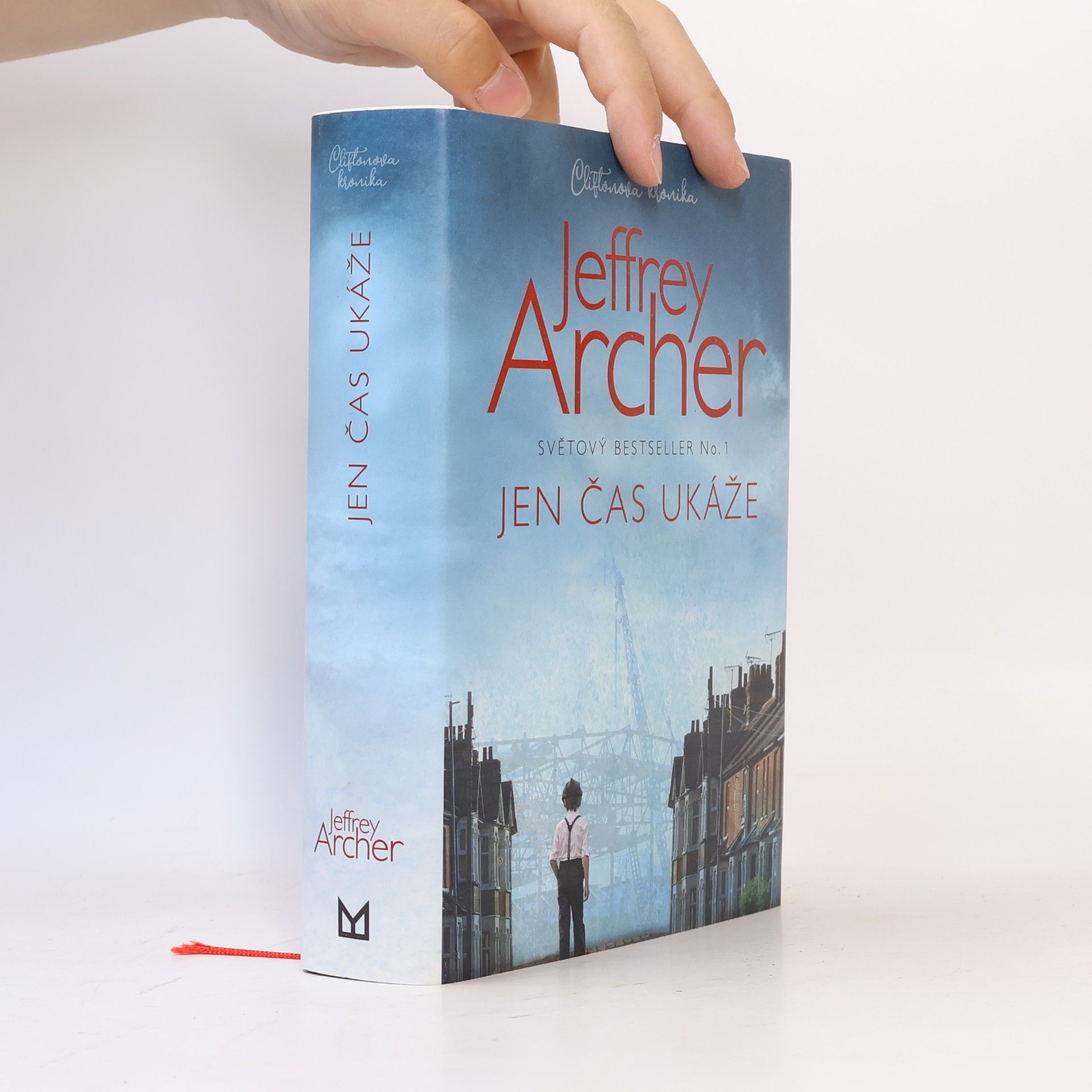 Jeffrey Archer Cliftonova kronika. Jen čas ukáže