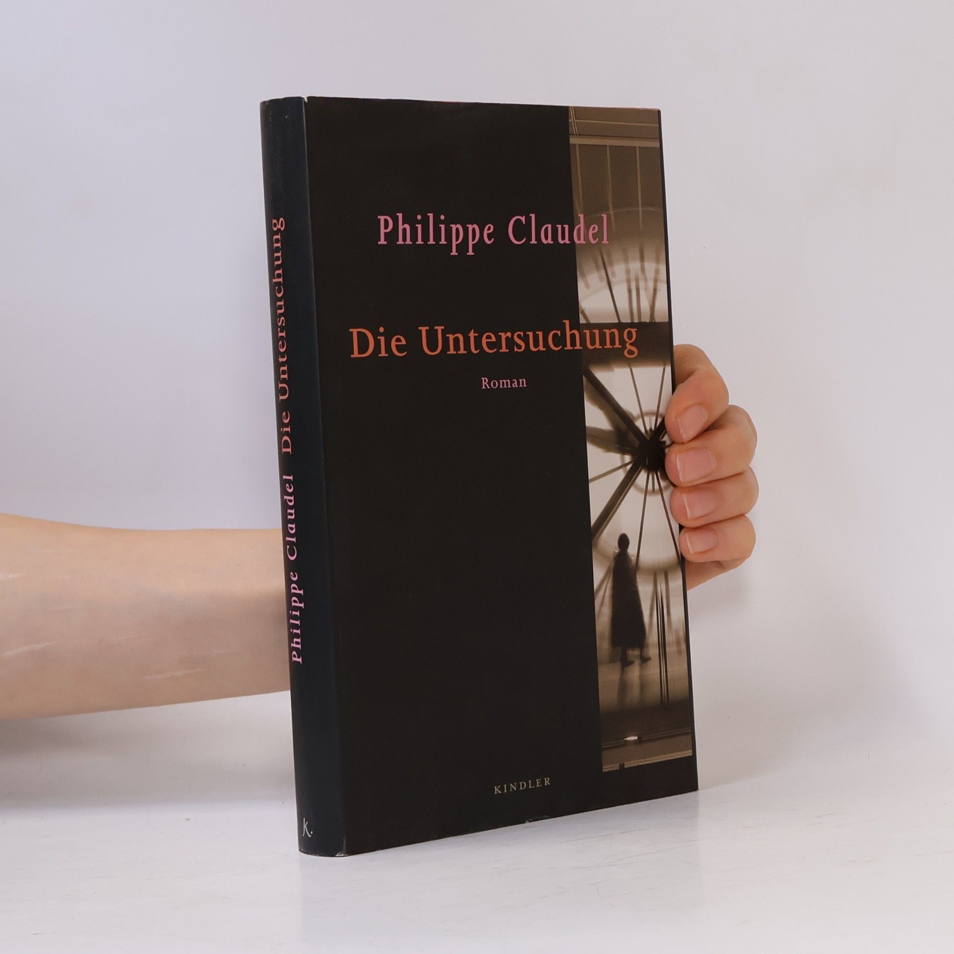 Philippe Claudel Die Untersuchung