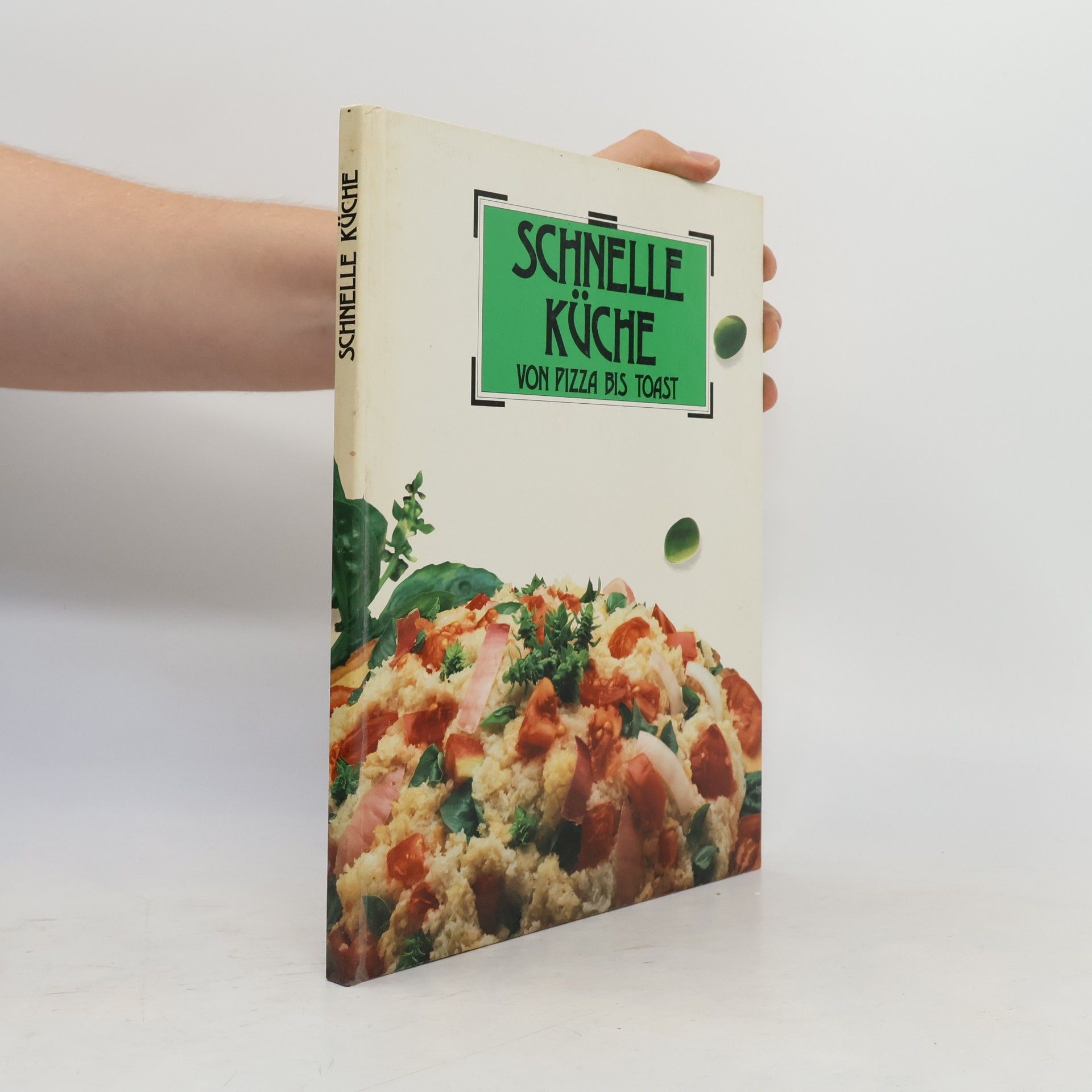 Cordula Kramer Schnelle Küche von Pizza bis Toast