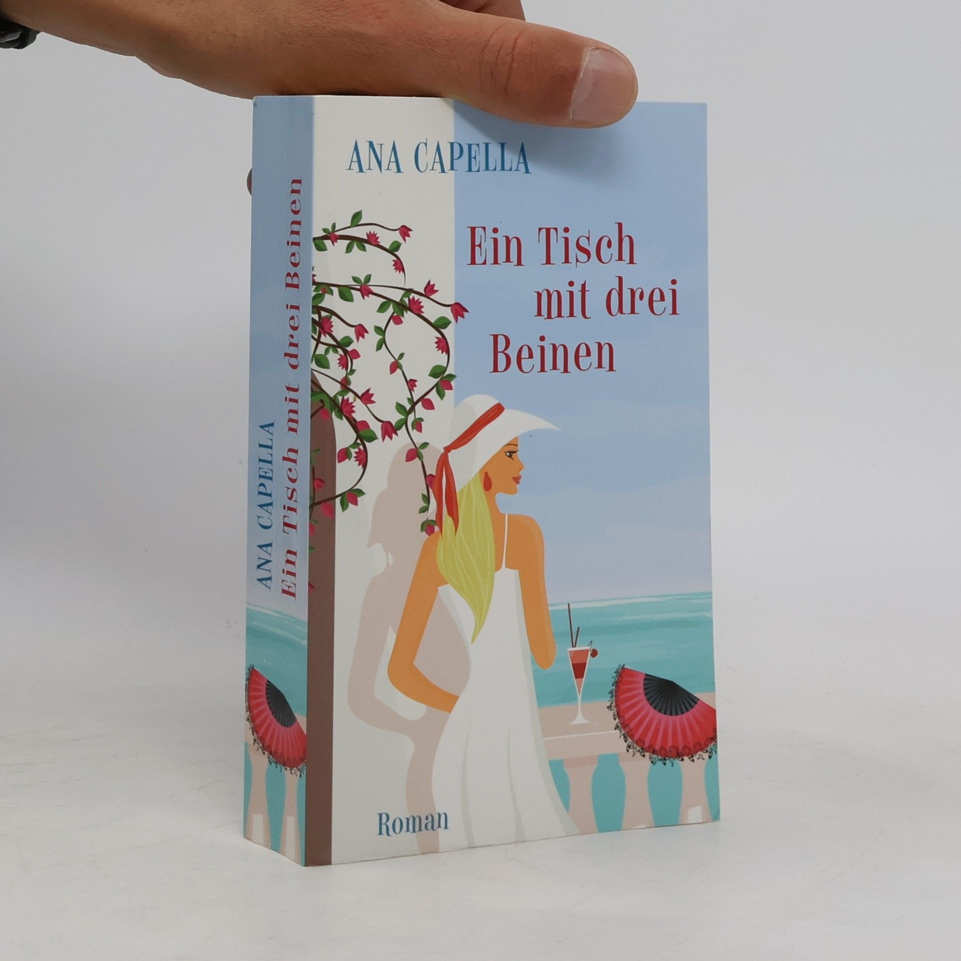 Ana Capella Ein Tisch mit drei Beinen