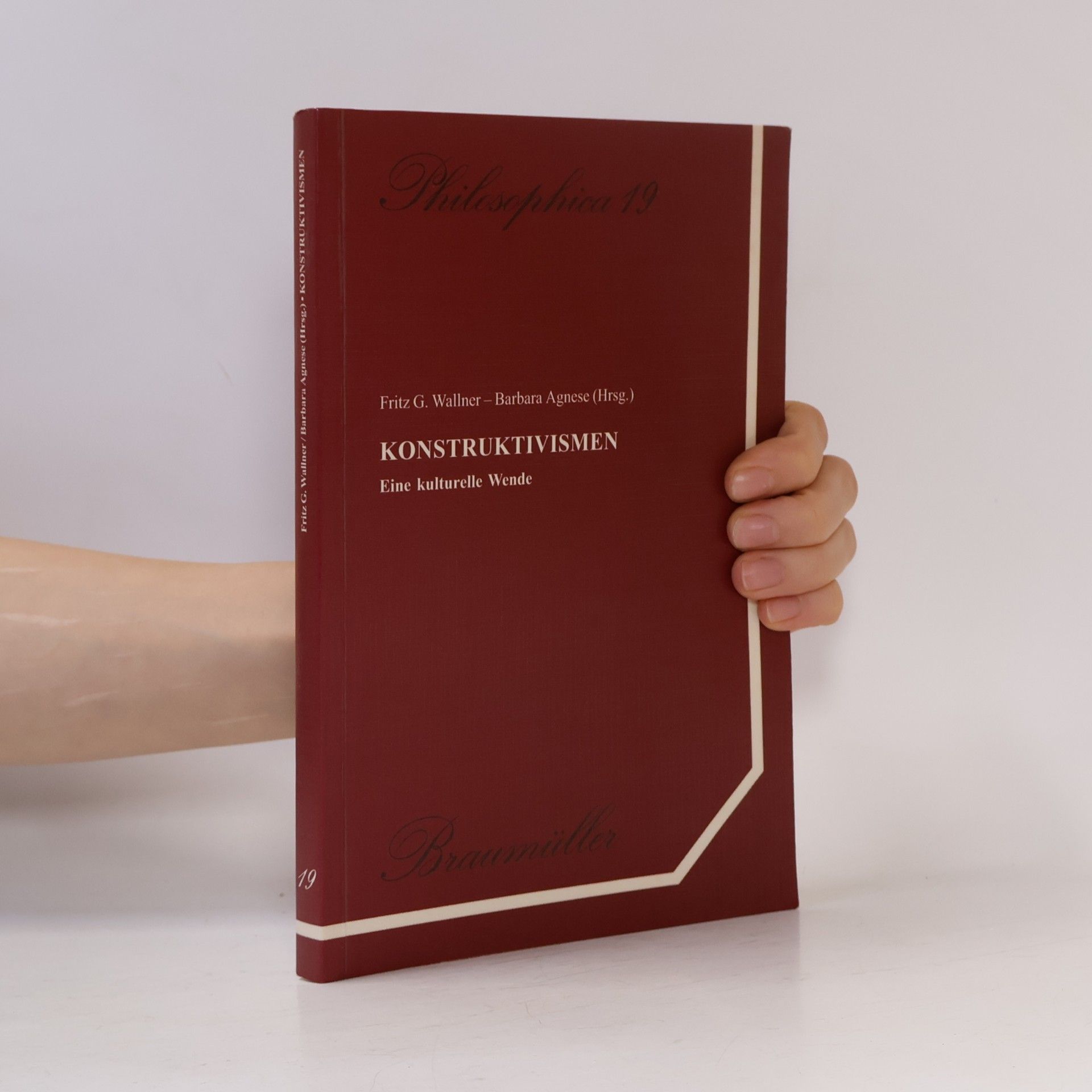 Barbara Agnese Philosophica - 19: Konstruktivismen