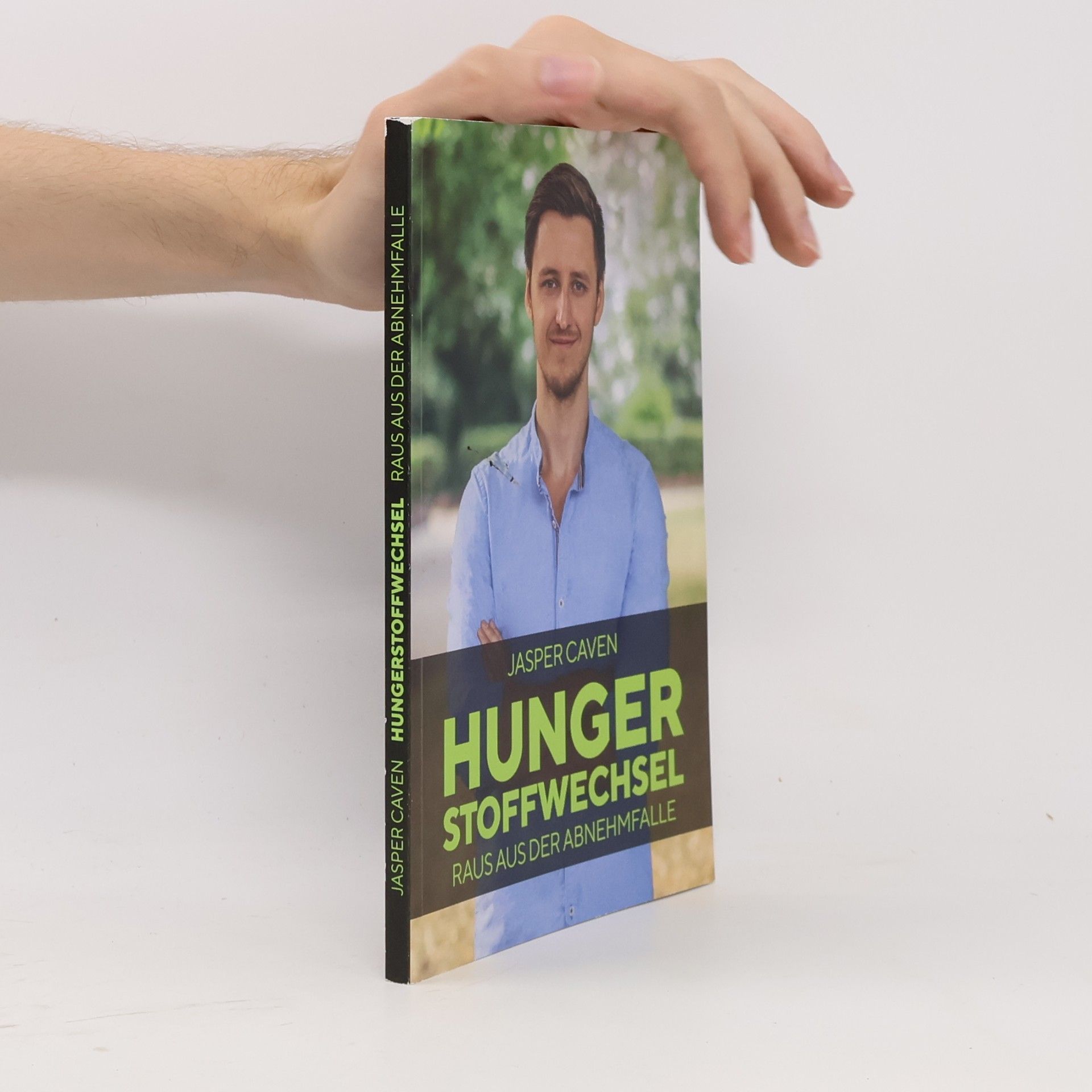 Hungerstoffwechsel. Raus aus der Abnehmfalle