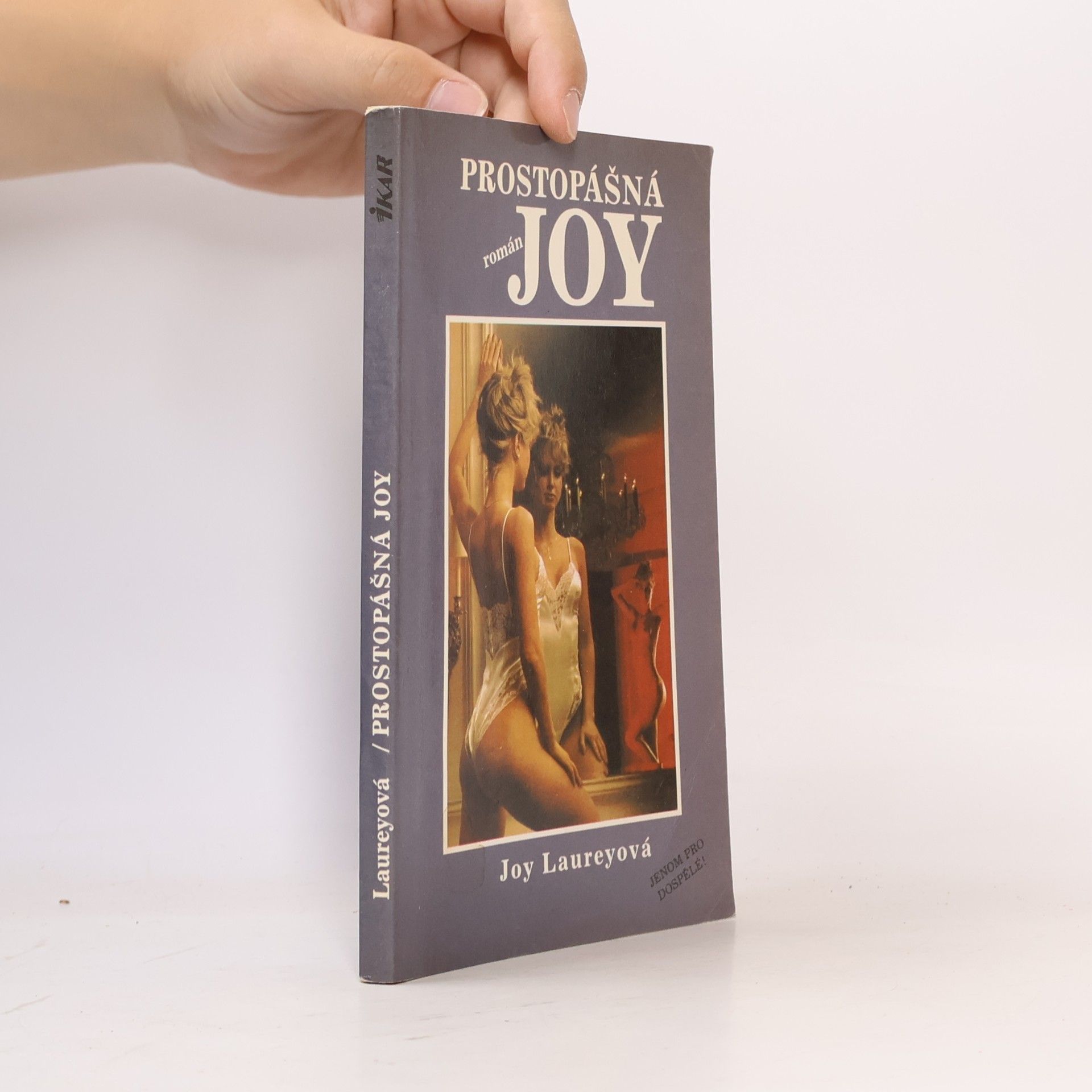 Joy Laurey Prostopášná Joy