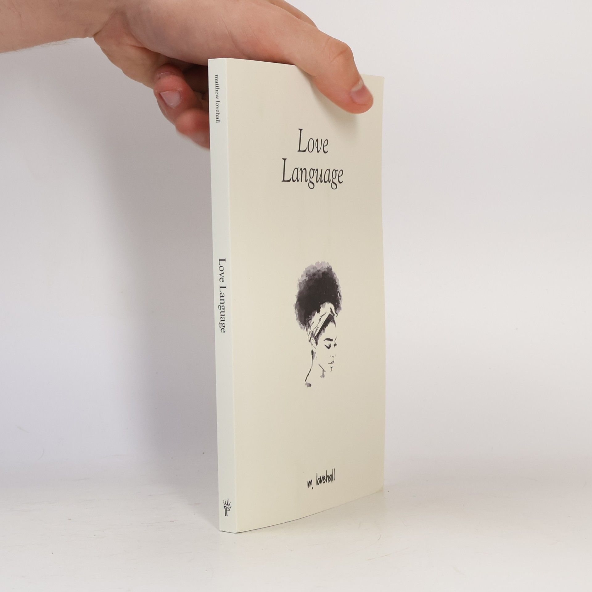 Matthew Lovehall Love Language