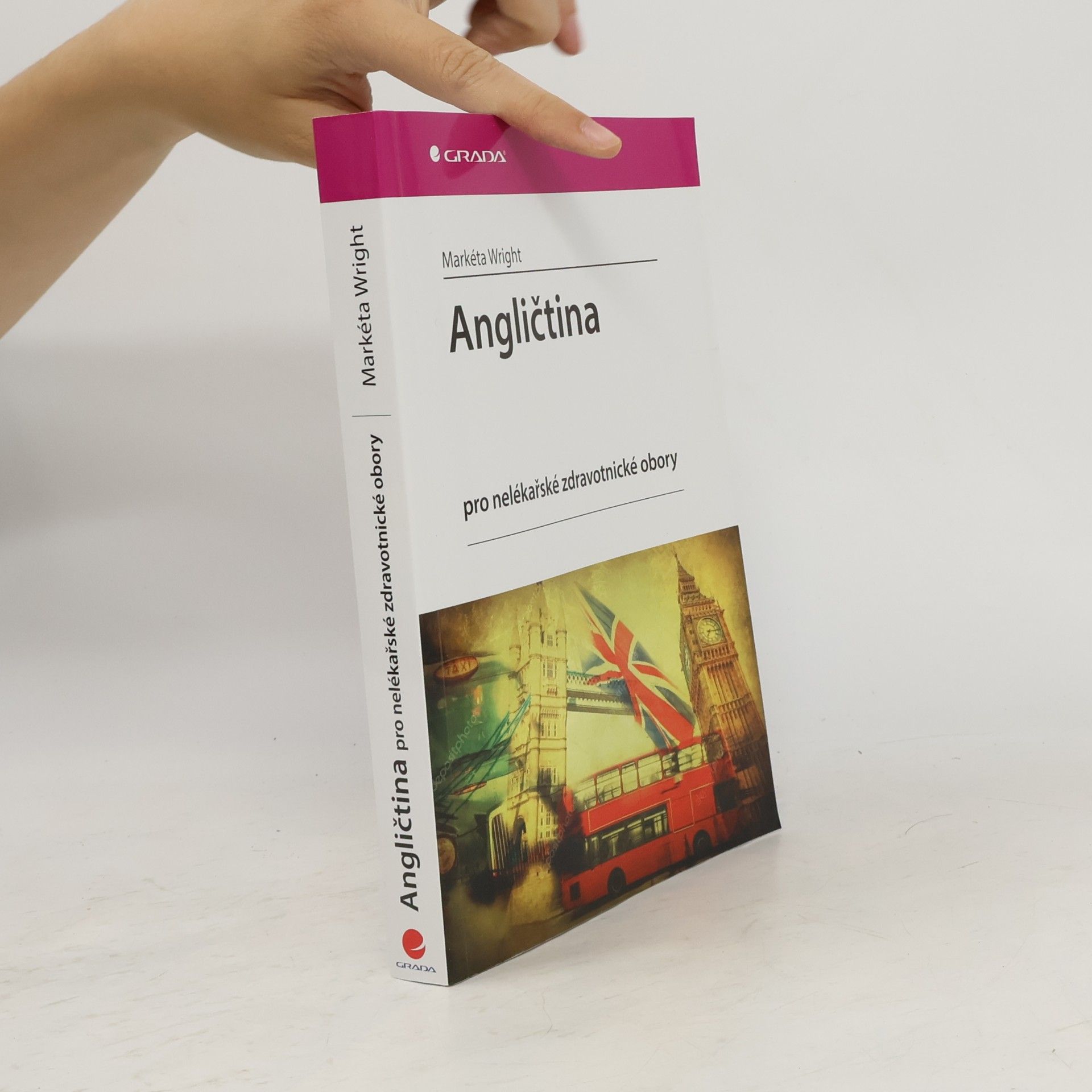 Markéta Wright Angličtina pro nelékařské zdravotnické obory