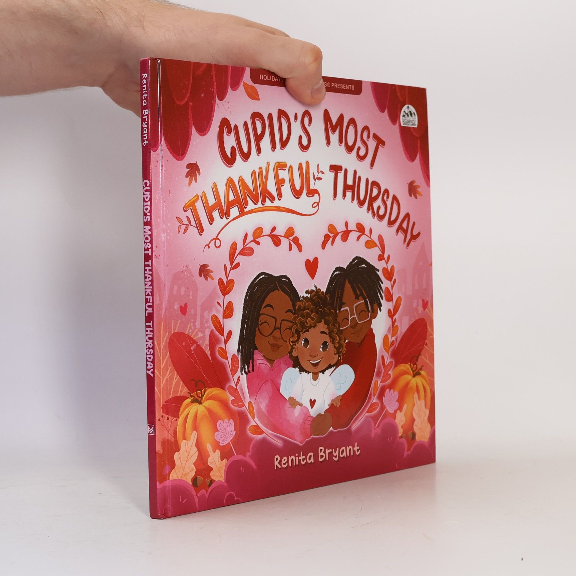 Bryant, Renita Cupid's Most Thankful Thursday (Holidayville Adventures, Band 3)