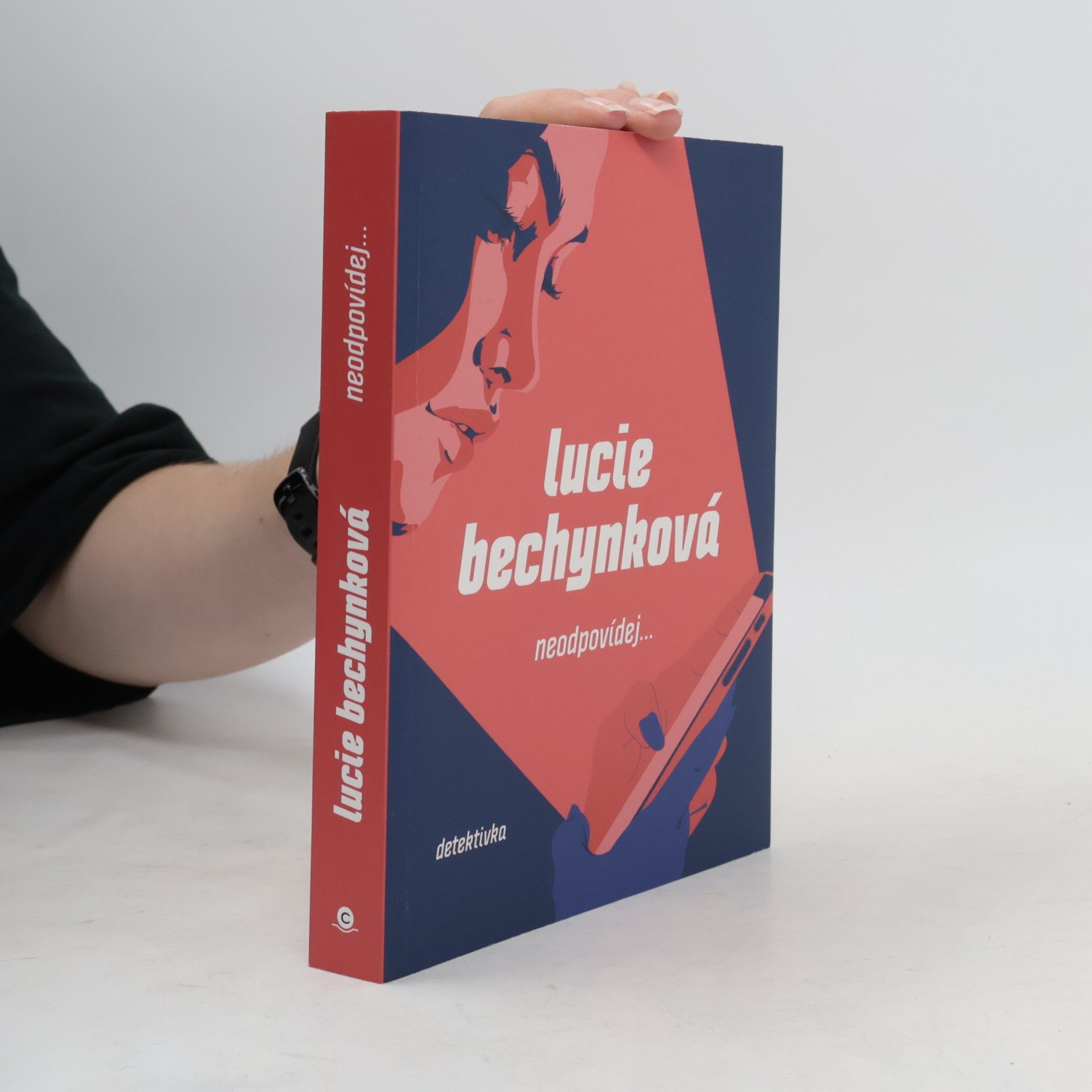 Lucie Bechynková Neodpovídej...